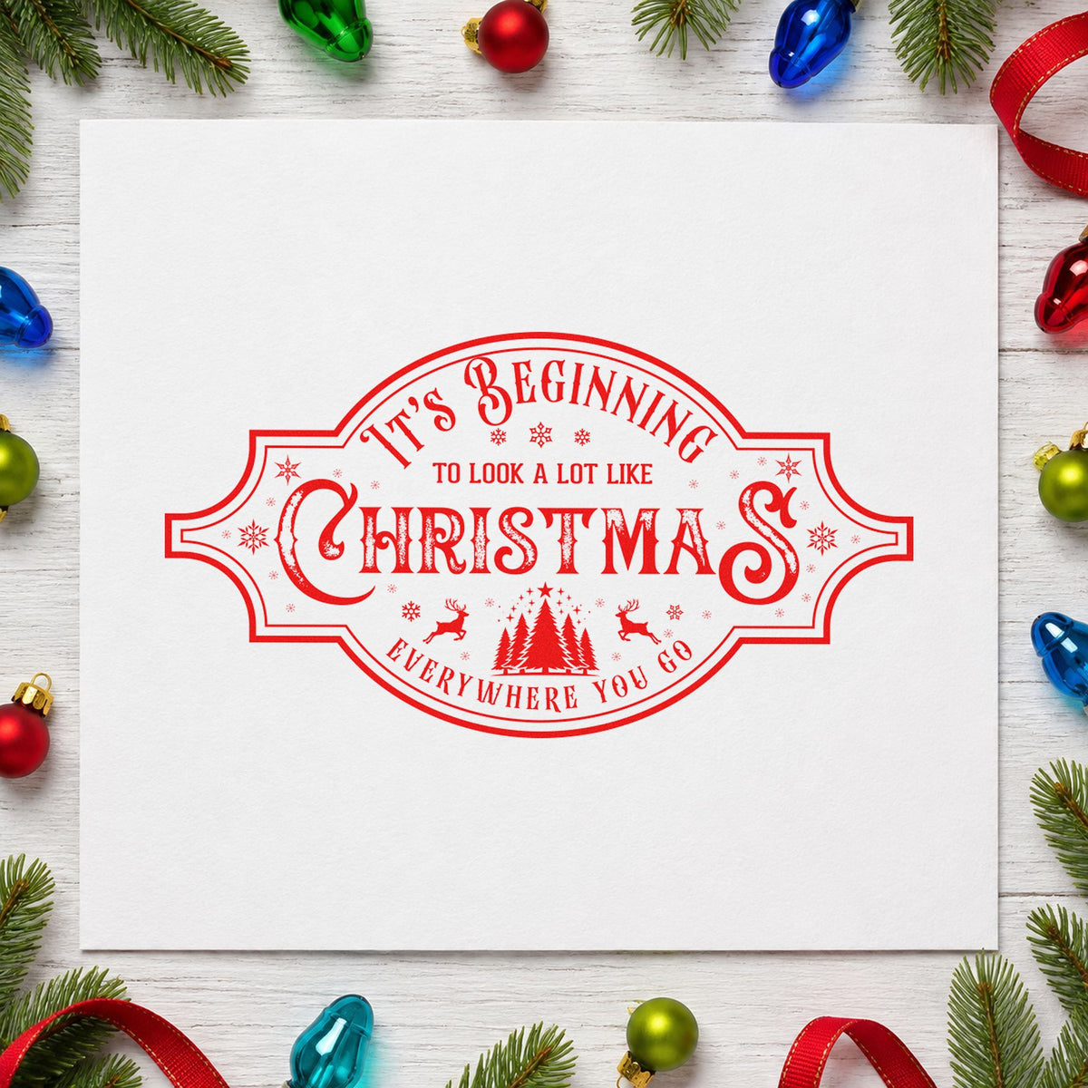 Beginning To Look Like Christmas craft stamp in red ink on cardstock, an easy option for sack front printing.