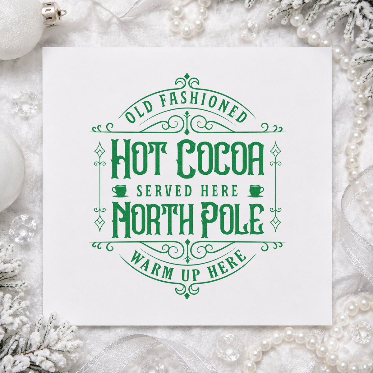 Old Fashioned North Pole Cocoa craft stamp in green ink on cardstock, an easy option for rest stop album.