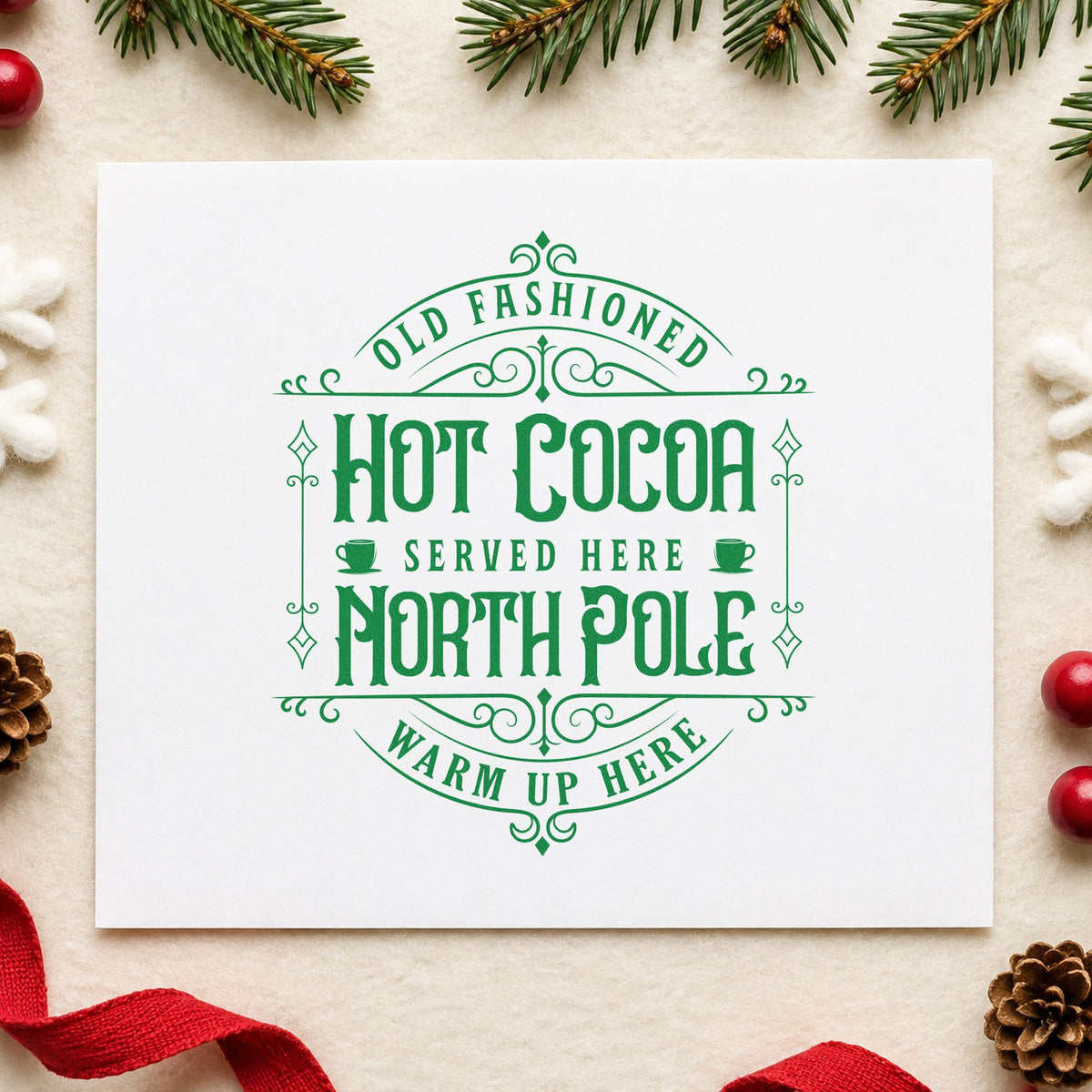 Old Fashioned North Pole Cocoa craft stamp imprinted in green ink on paper, a design suited to framed hut entry.