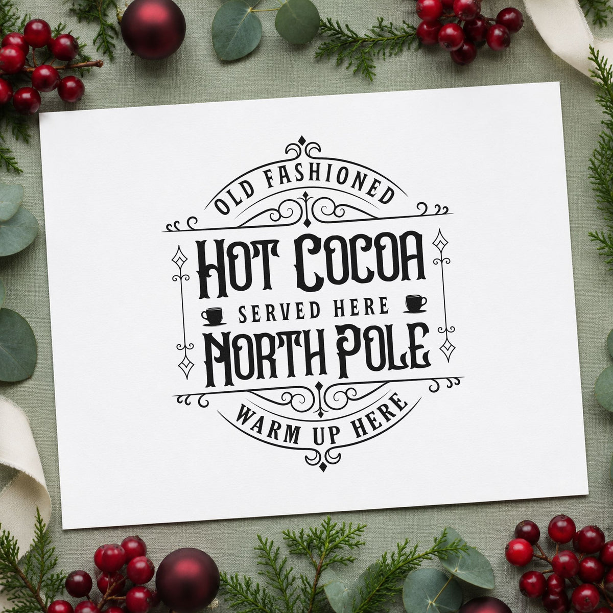 Old Fashioned North Pole Cocoa rubber stamp printed in black ink, ready for warm up here cards and similar paper crafts.