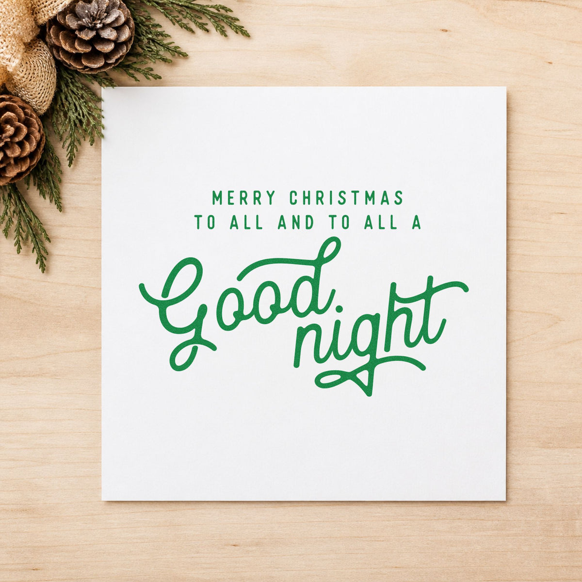 Merry Christmas Good Night craft stamp in green ink on cardstock, an easy option for bedtime album page.