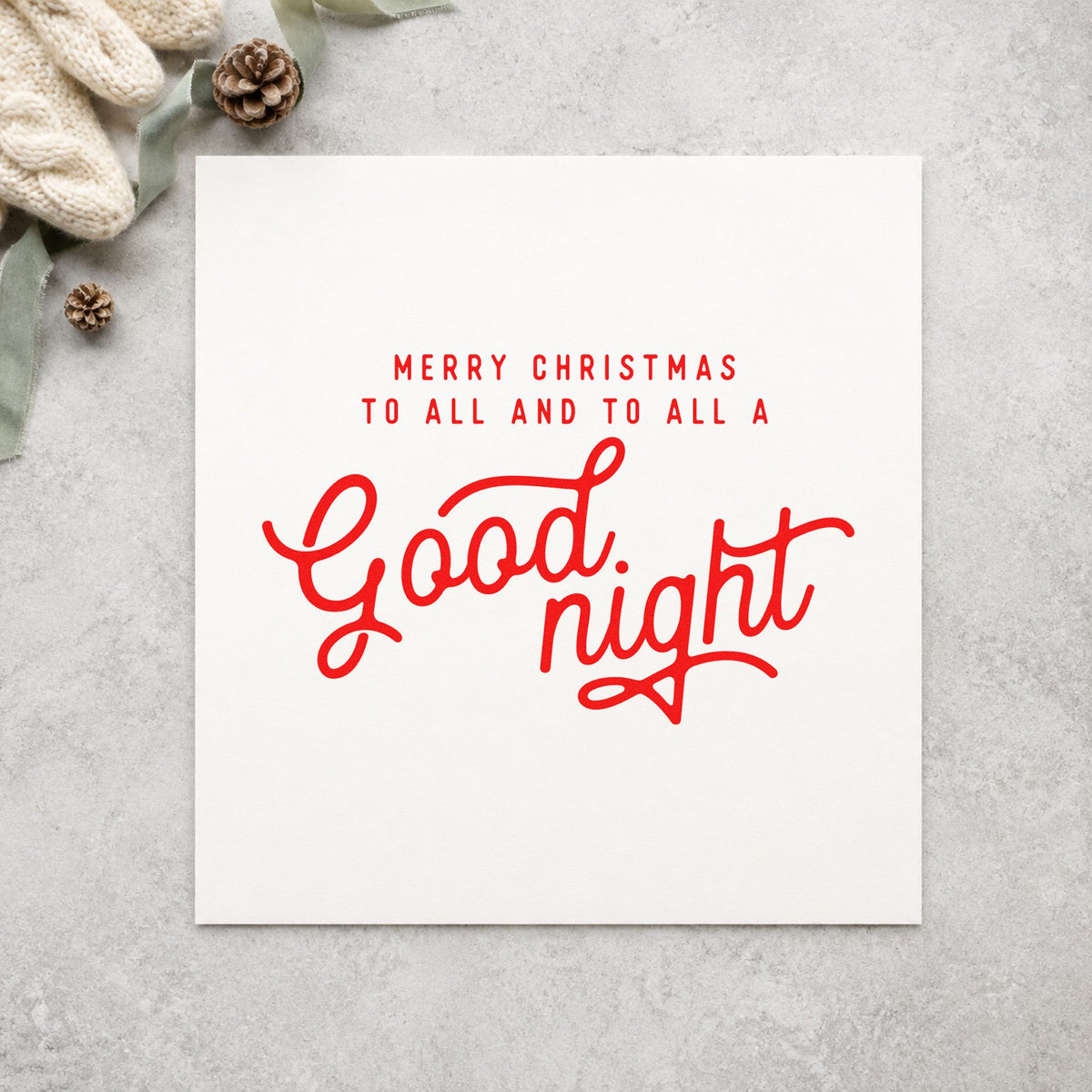 Merry Christmas Good Night craft stamp in red ink on cardstock, an easy option for pillowcase hem ink.
