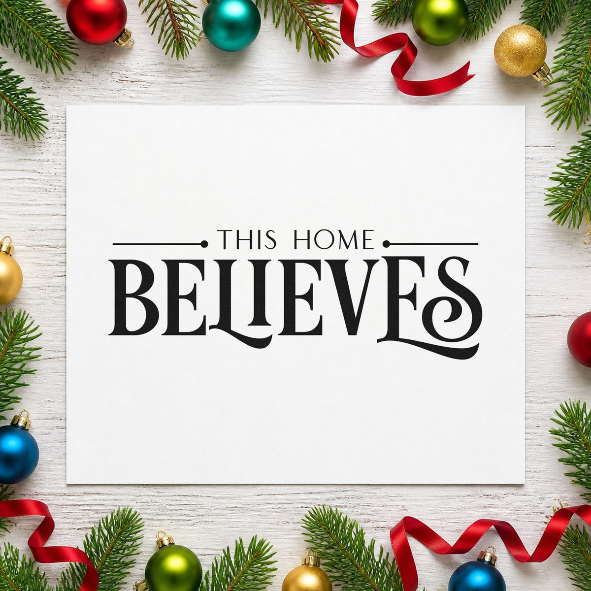 This Home Believes Serif rubber stamp printed in black ink, ready for serif and rules cards and similar paper crafts.