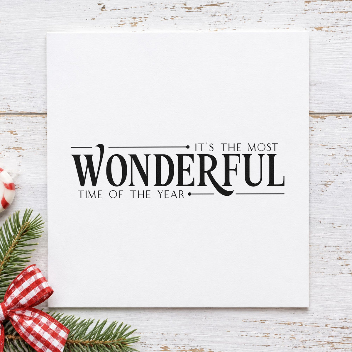 It's The Most Wonderful Time Of The Year Serif Typography Self-Inking Stamp in use 3
