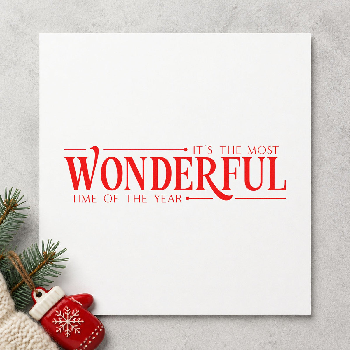 It's The Most Wonderful Time Of The Year Serif Typography Self-Inking Stamp in use 5