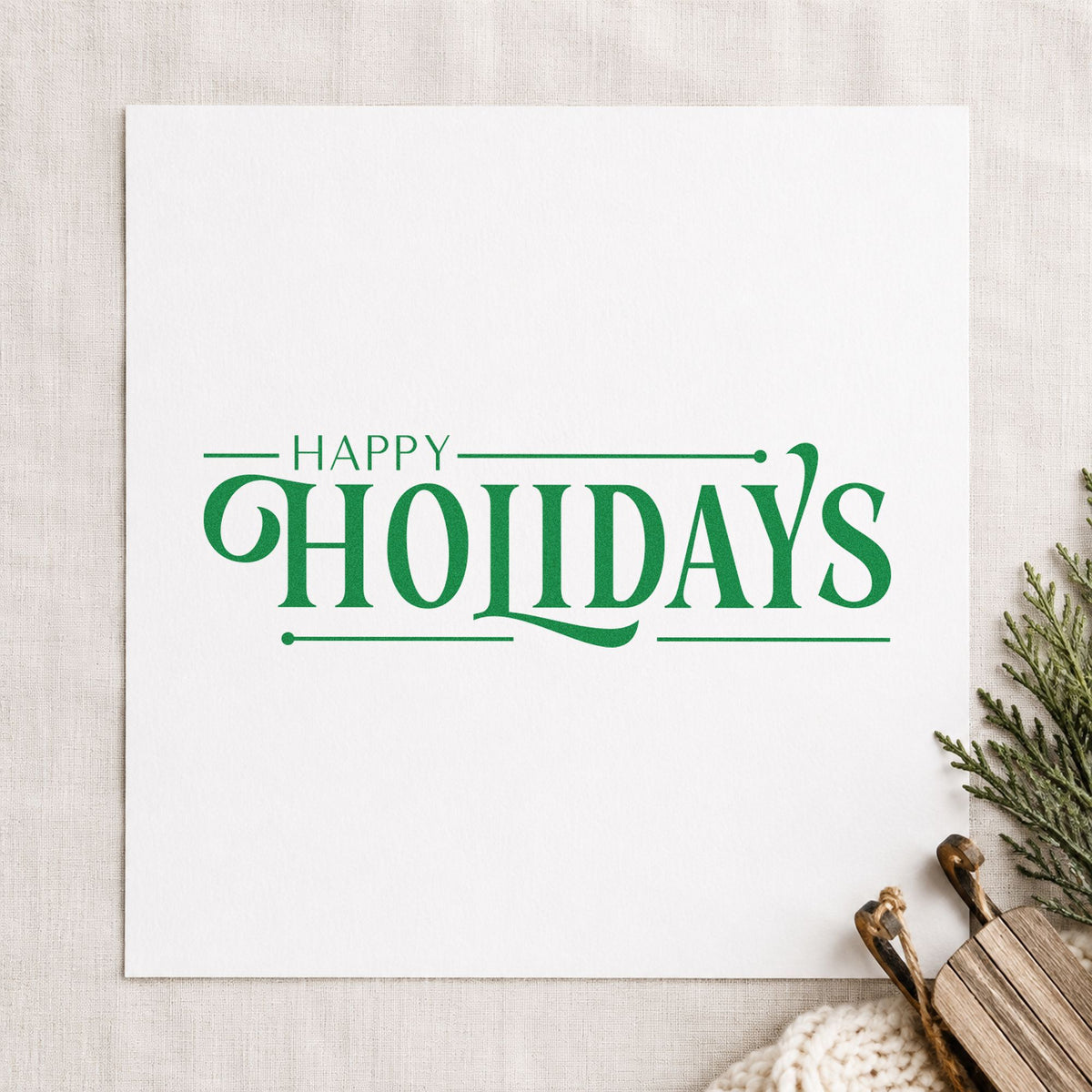Happy Holidays Decorative Serif craft stamp in green ink on cardstock, an easy option for team year album.