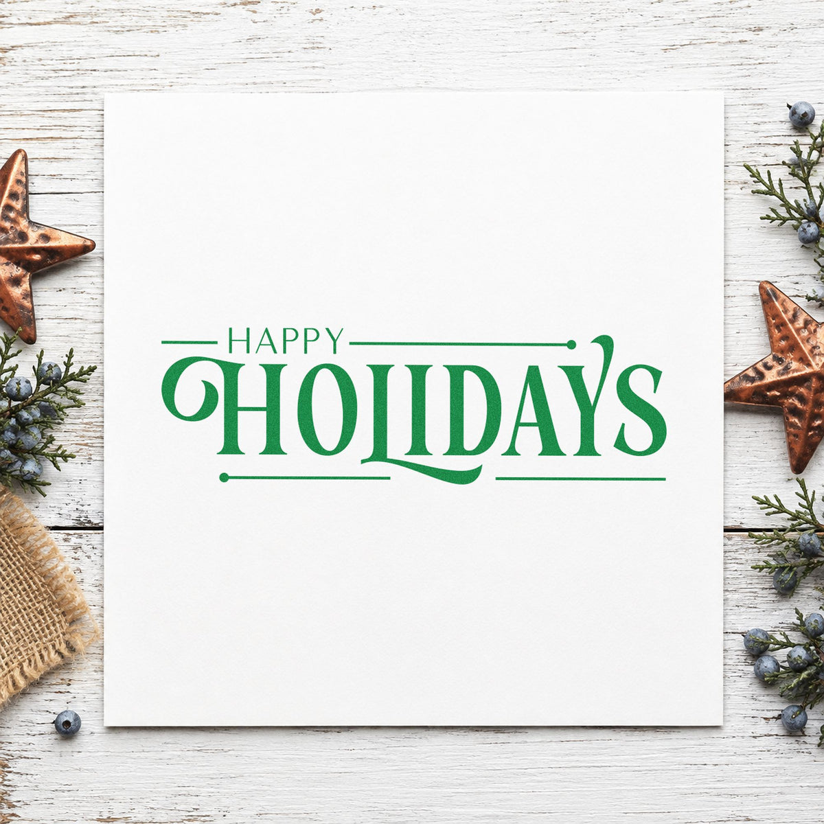Happy Holidays Decorative Serif craft stamp imprinted in green ink on paper, a design suited to framed reception wall.