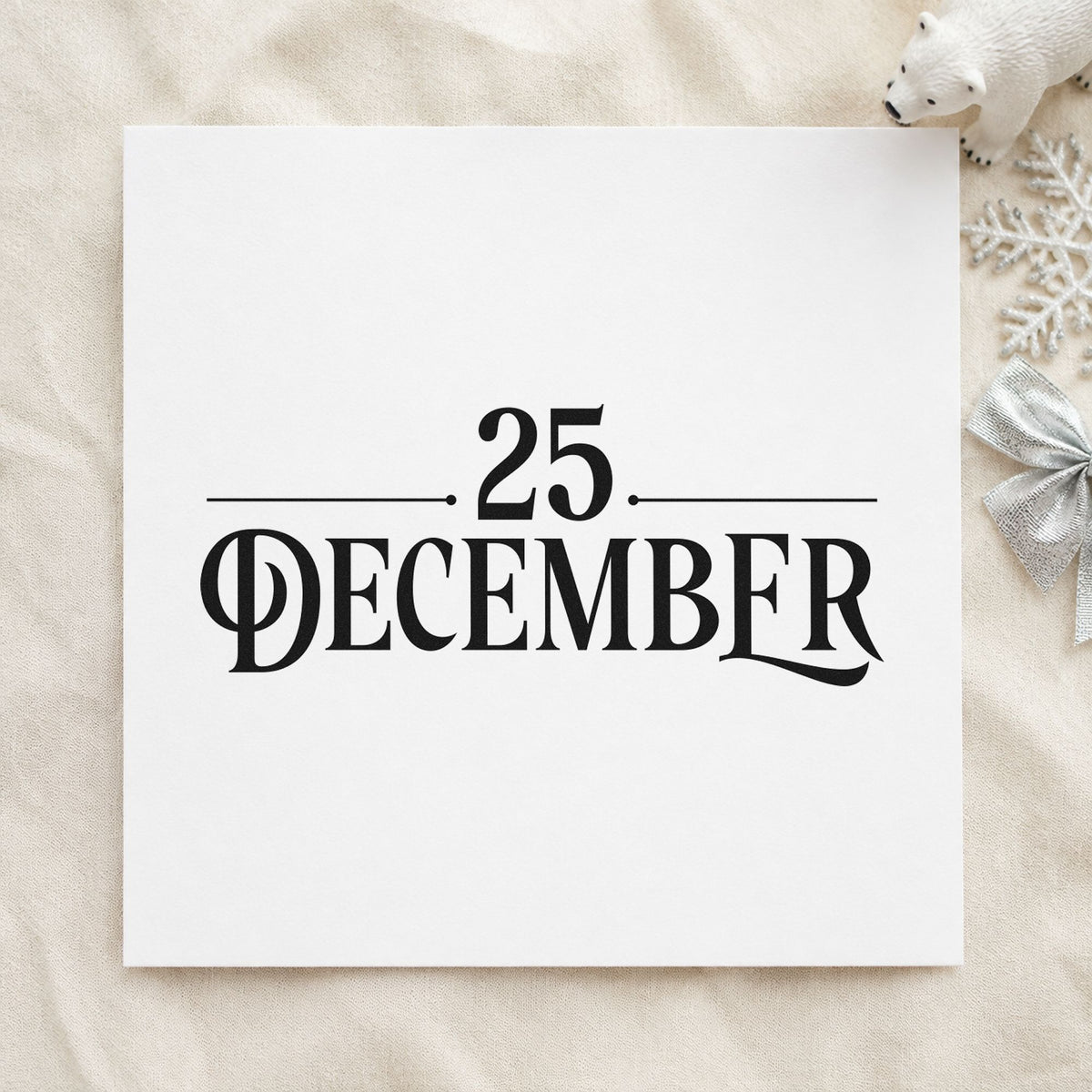 Twenty Five December Lettering rubber stamp printed in black ink, ready for bold date cards and similar paper crafts.