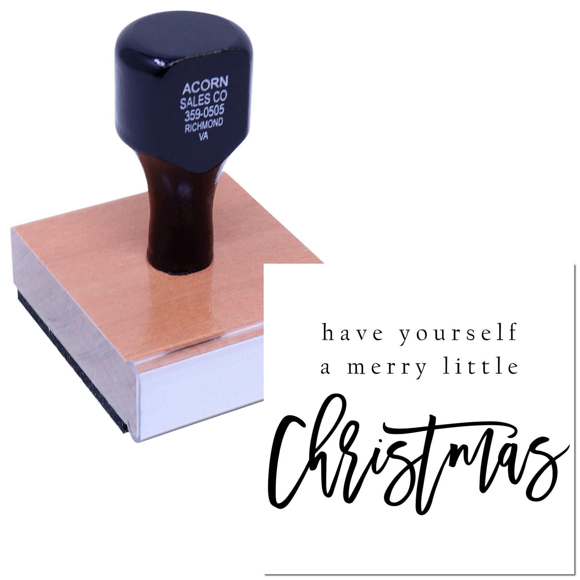 Custom rubber stamp printing a Have Yourself a Merry Little Christmas holiday greeting for cards and crafts.