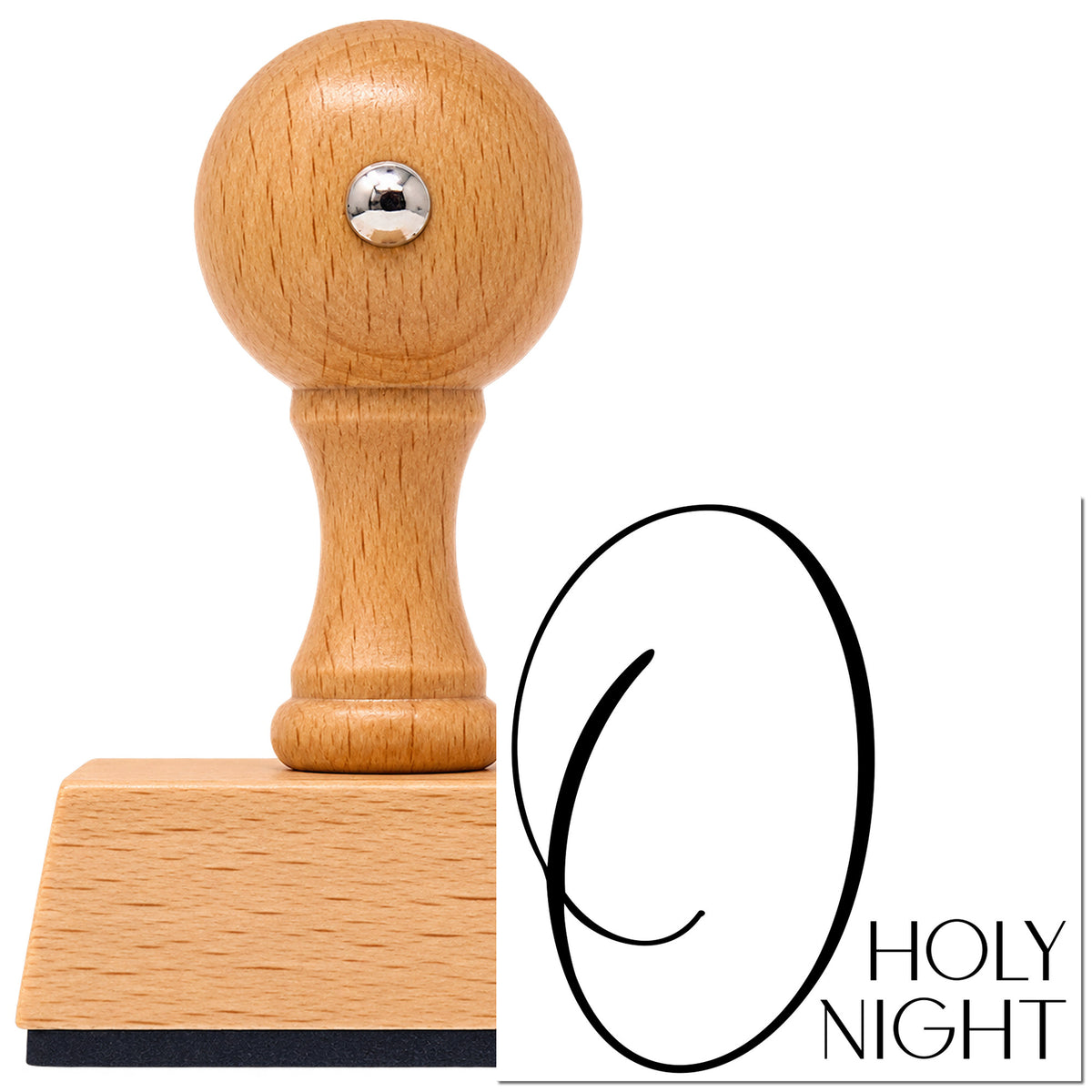 O Holy Night Flourished O Vintage Pro rubber stamp in European beech wood with a round knob handle, shown beside its black imprint.