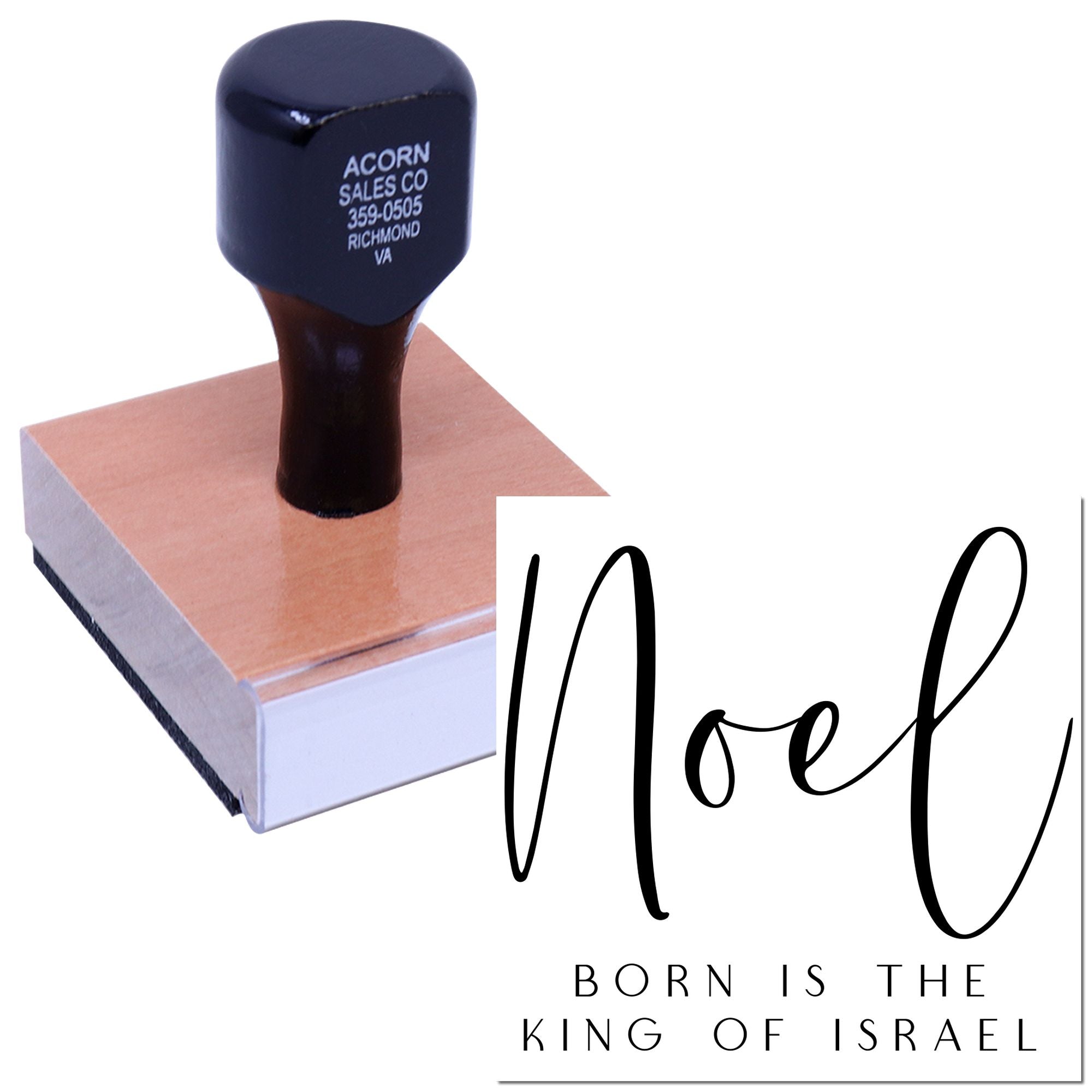 Wood-mounted rubber stamp with Noel and Born is the King of Israel for Christian Christmas cards and crafts.