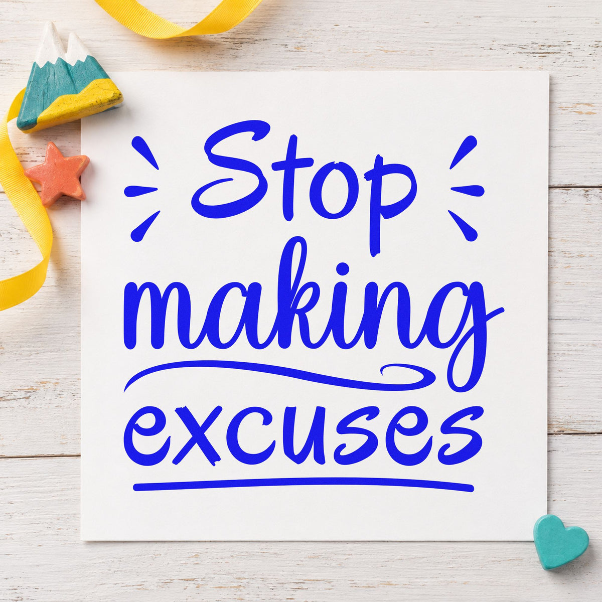 Stop Making Excuses Lettering craft stamp in blue ink on cardstock, an easy option for gym towel printing.