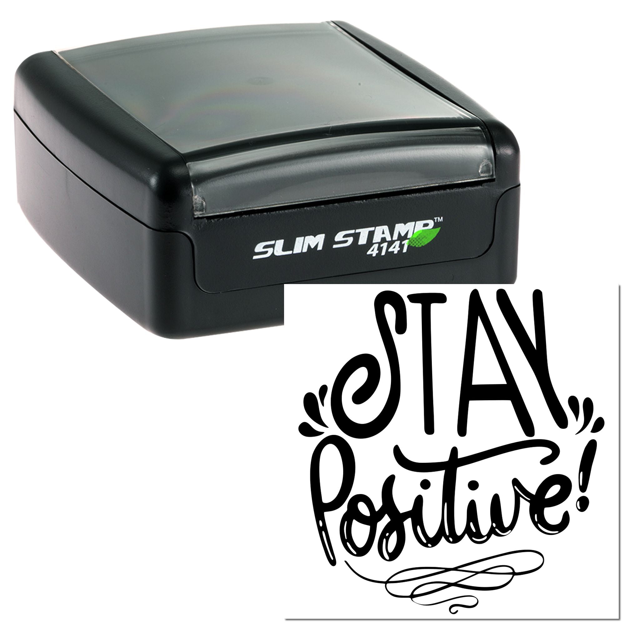 Slim Stamp 4141 self-inking rubber stamp with custom Stay Positive! design for motivational personalized stamping.