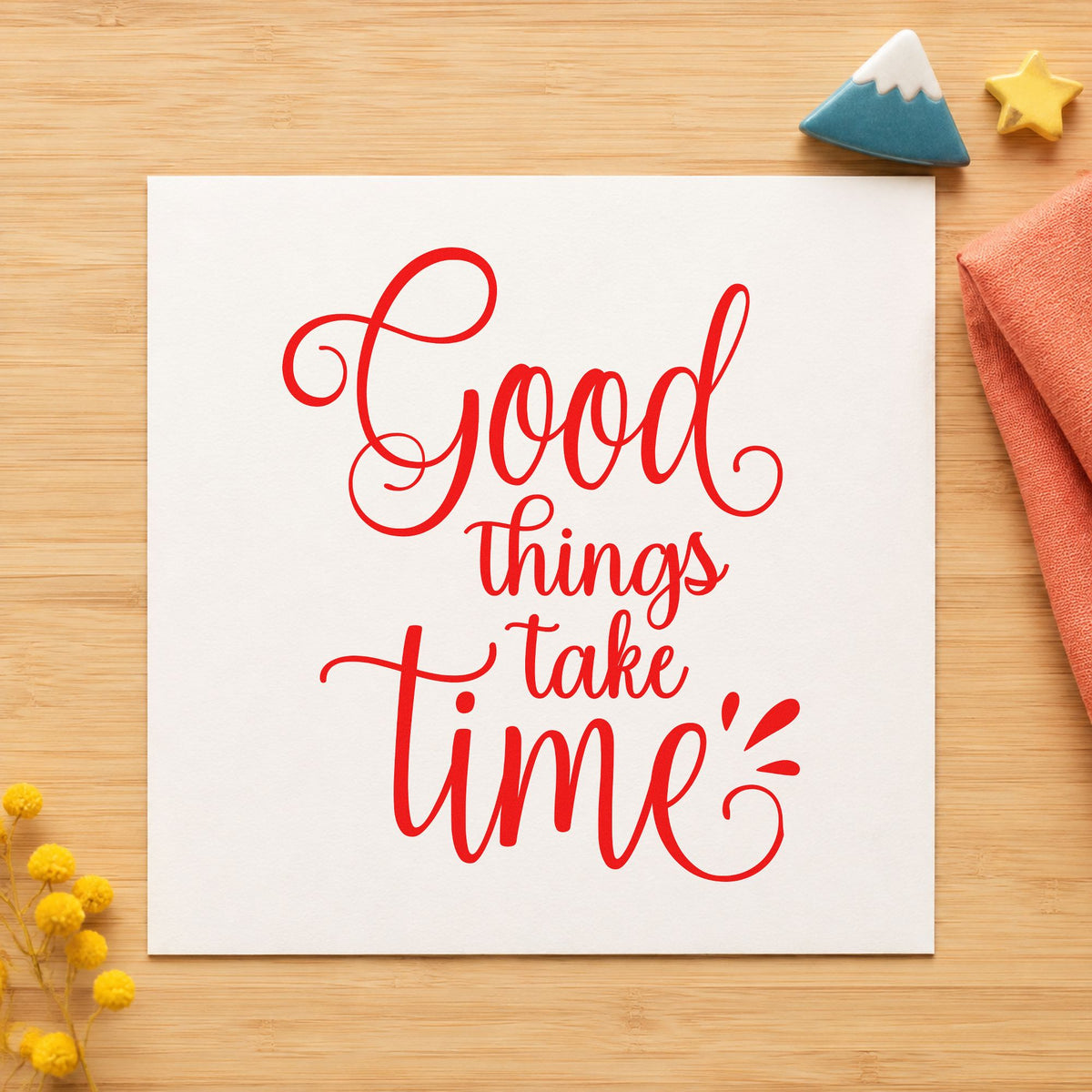 Good Things Take Time craft stamp imprint in red ink on a handmade project, one idea being taste note cards.