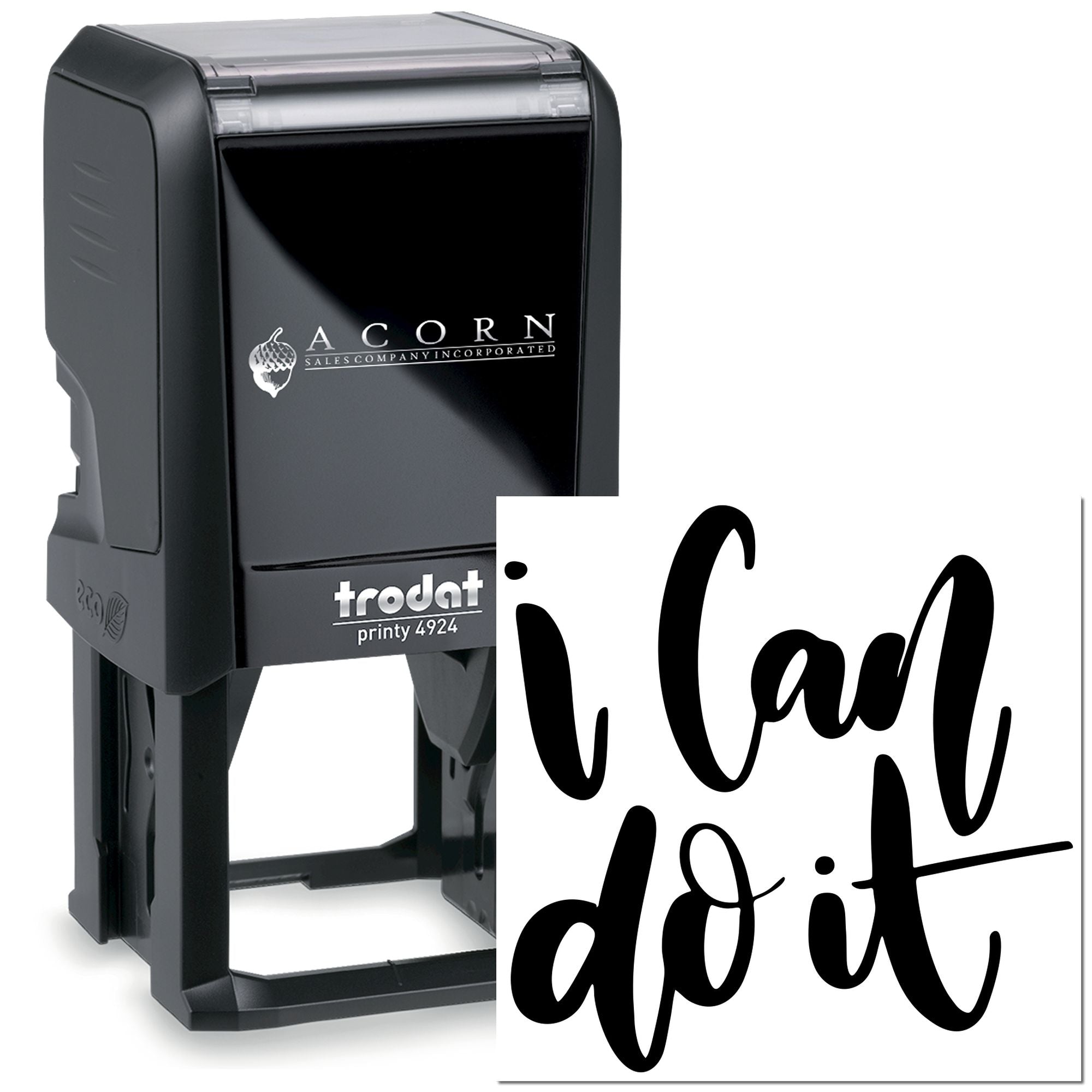 Custom self-inking rubber stamp with i can do it text, Trodat Printy 4924 style for personalized business branding.