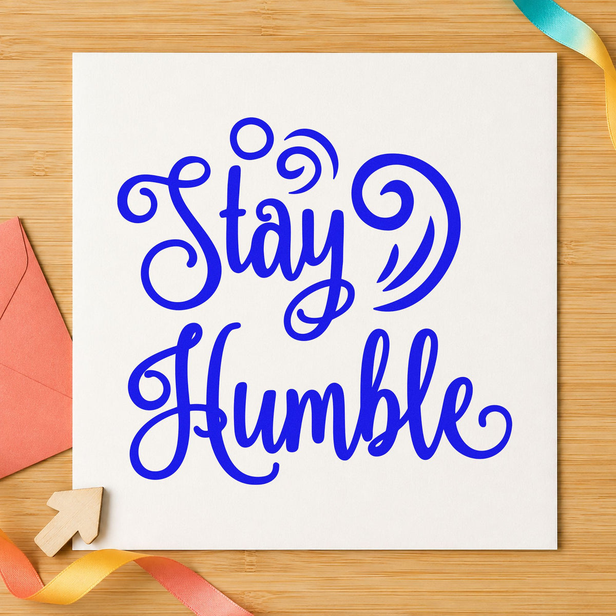 Stay Humble Decorative Swirls Script Lettering Stamp – Self-Inking in use 6