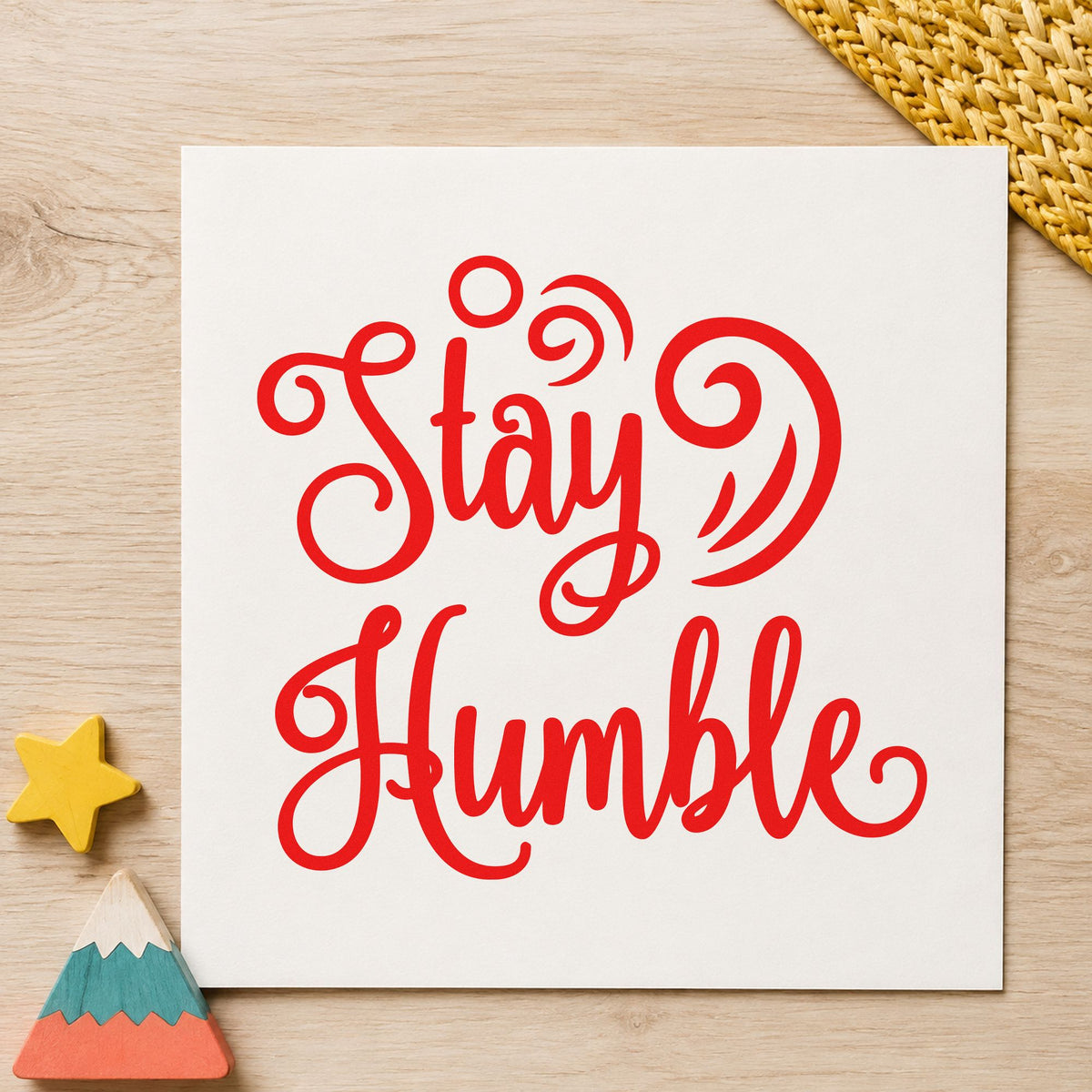 Stay Humble Decorative Swirls Script Lettering PSI Pre-Inked Stamp in use 7
