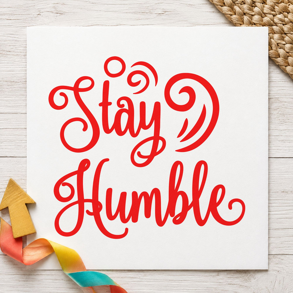 Stay Humble Decorative Swirls Script Lettering Stamp – Self-Inking in use 8