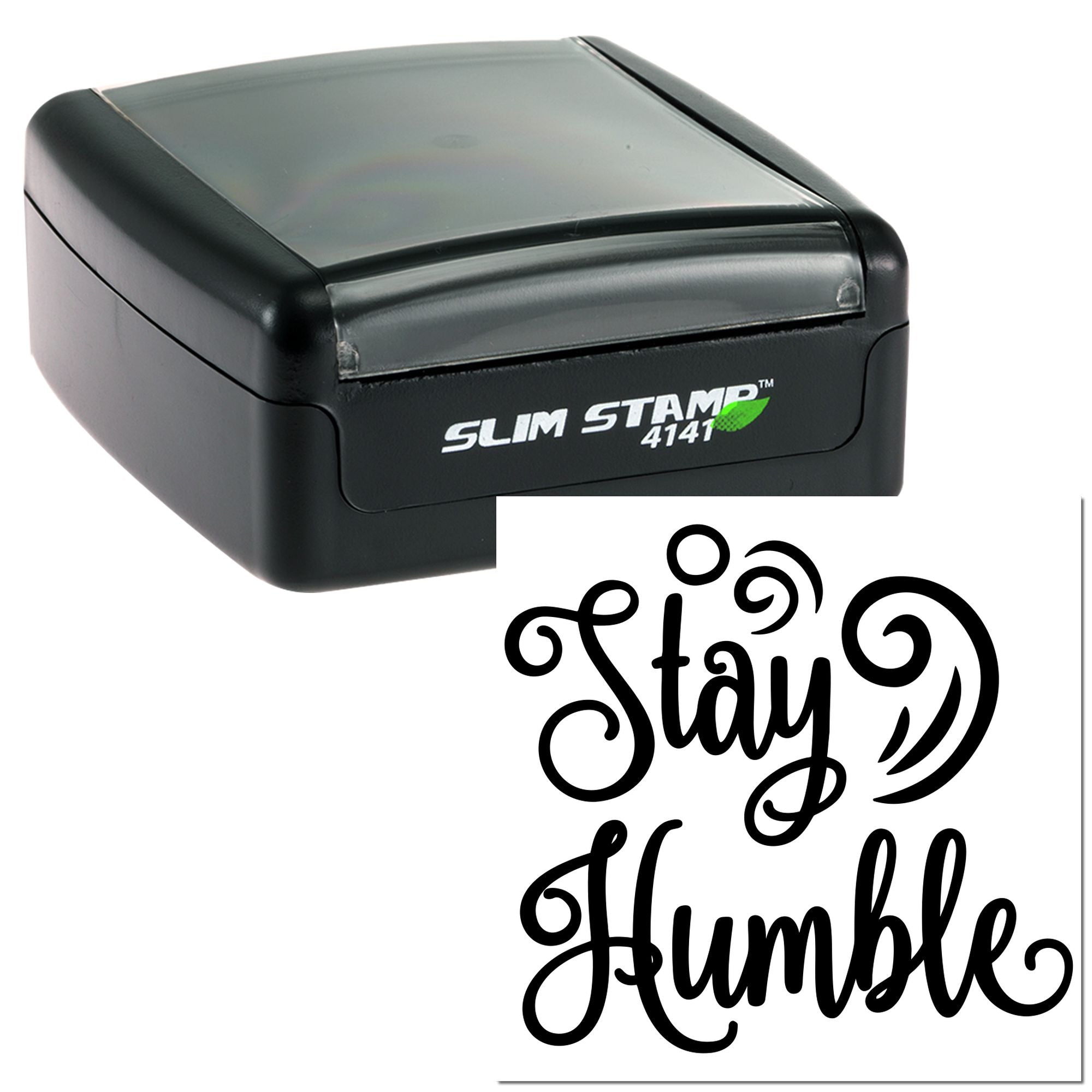 Slim self-inking rubber stamp with custom Stay Humble design for personalized stamping