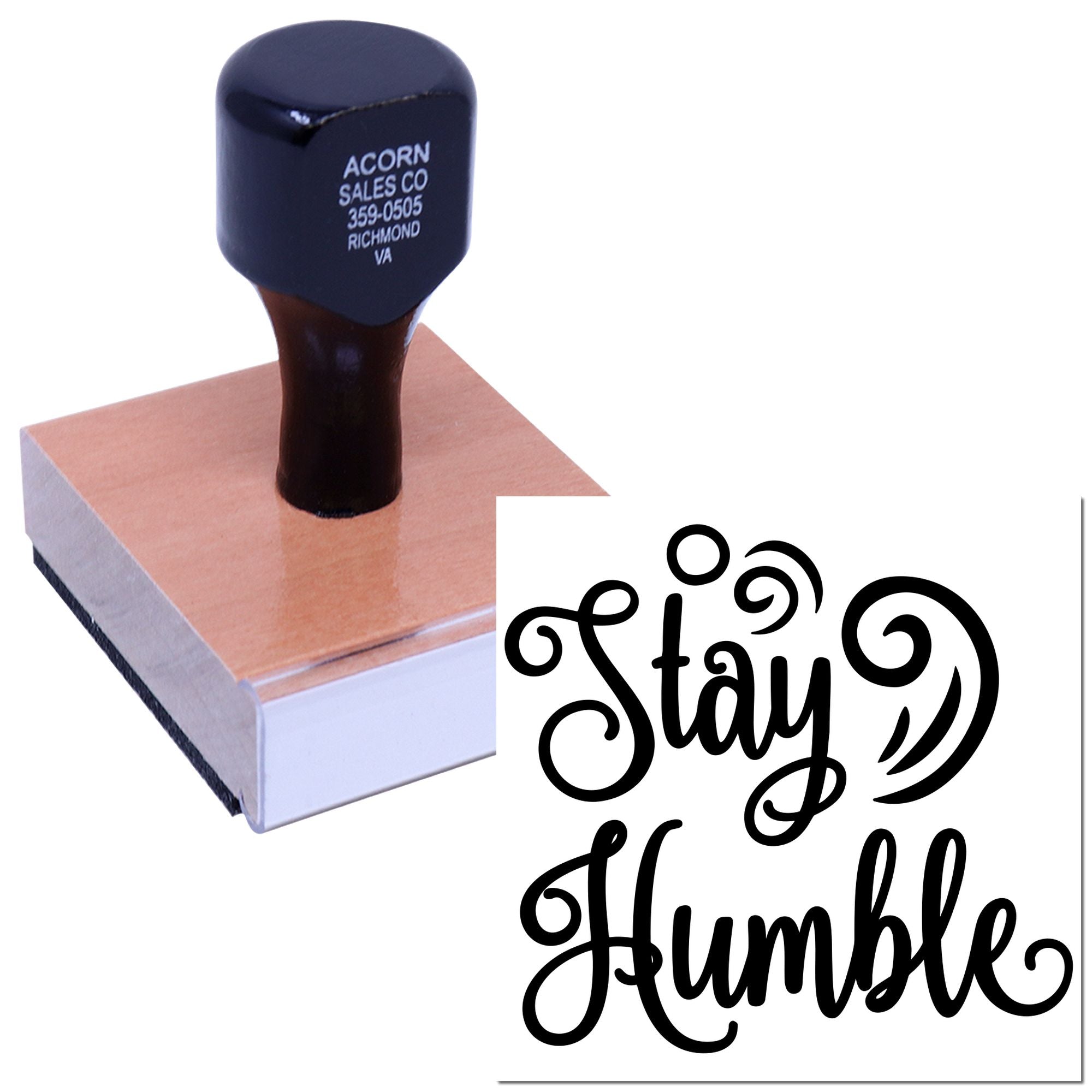 Custom rubber stamp featuring business address and decorative Stay Humble calligraphy design