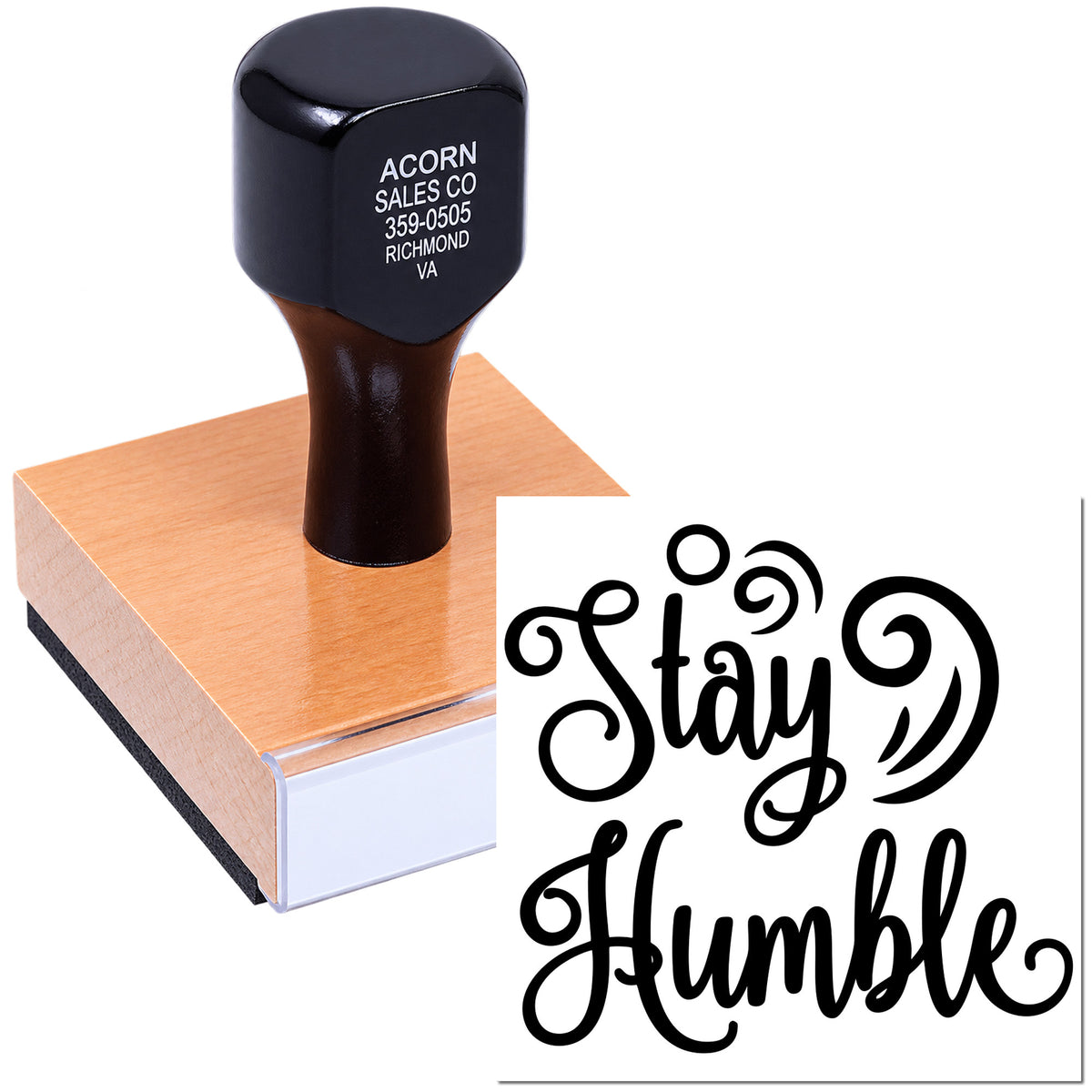 Custom rubber stamp featuring business address and decorative Stay Humble calligraphy design
