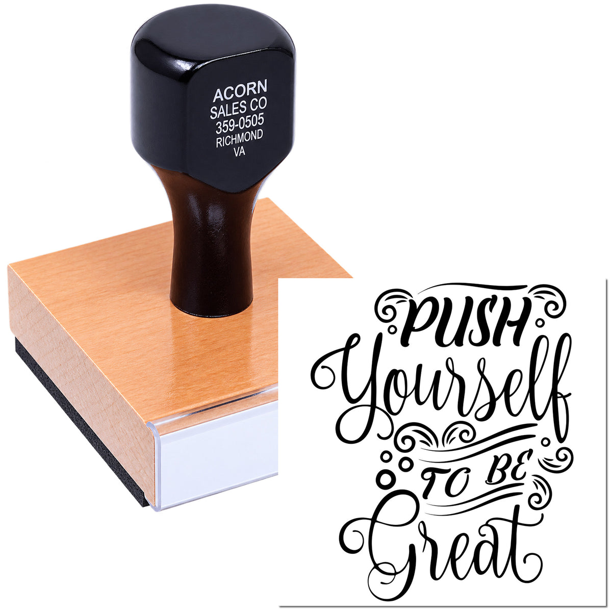 Custom rubber stamp featuring Push Yourself to Be Great motivational design for personalized business stamping.