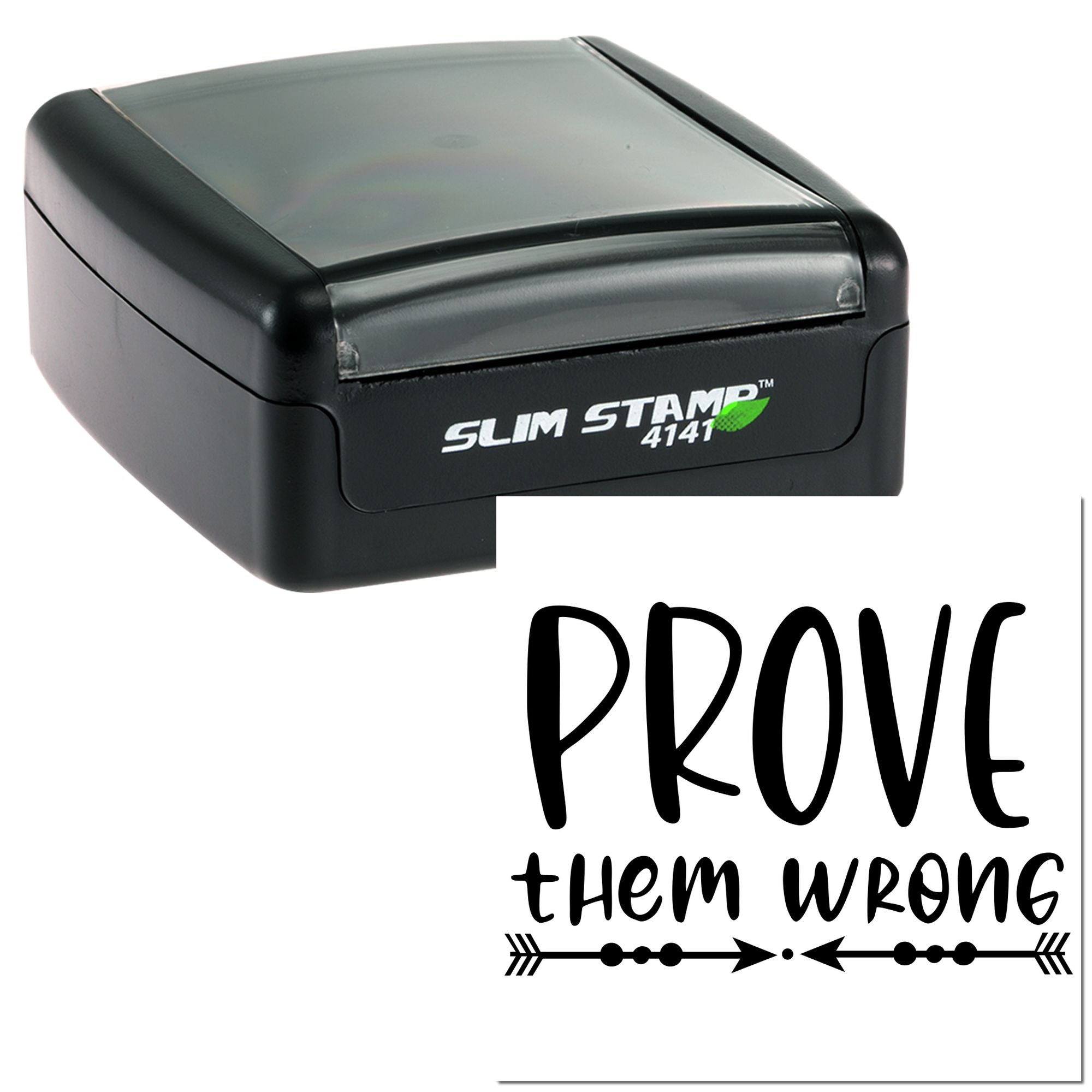 Custom self-inking rubber stamp with PROVE them wrong motivational imprint for personalized office or craft use.