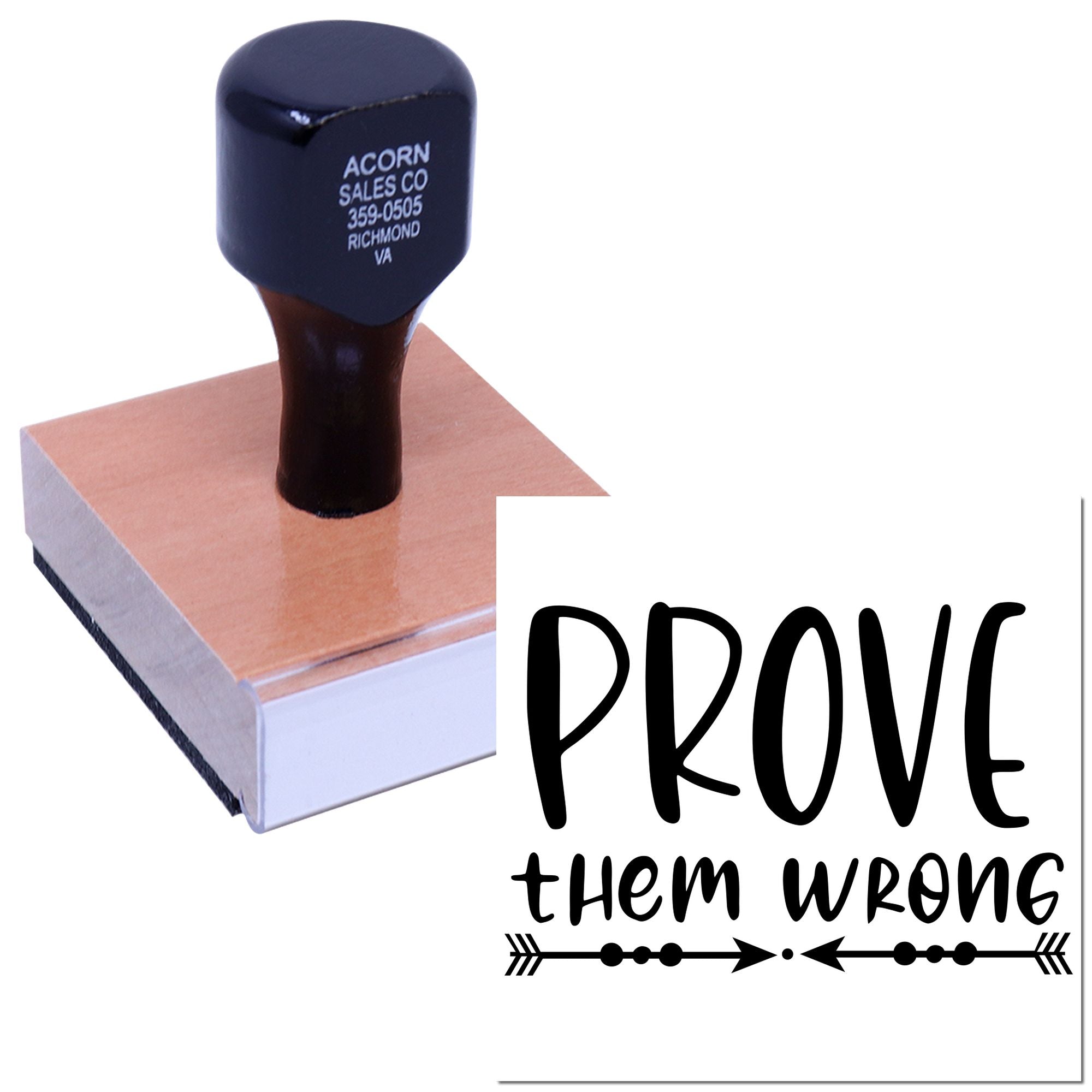 Motivational rubber stamp reading PROVE them wrong for crafting, business branding, and inspirational projects.