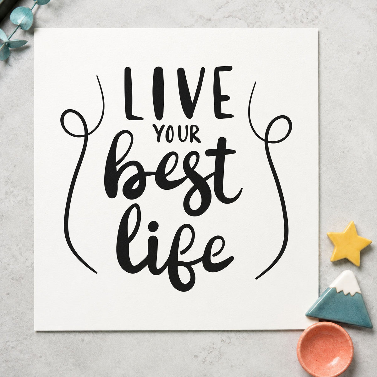 Live Your Best Life craft stamp in black ink on cardstock, an easy option for travel album page.