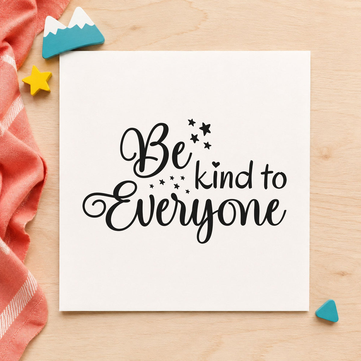 Be Kind To Everyone craft stamp in black ink on cardstock, an easy option for class year album page.