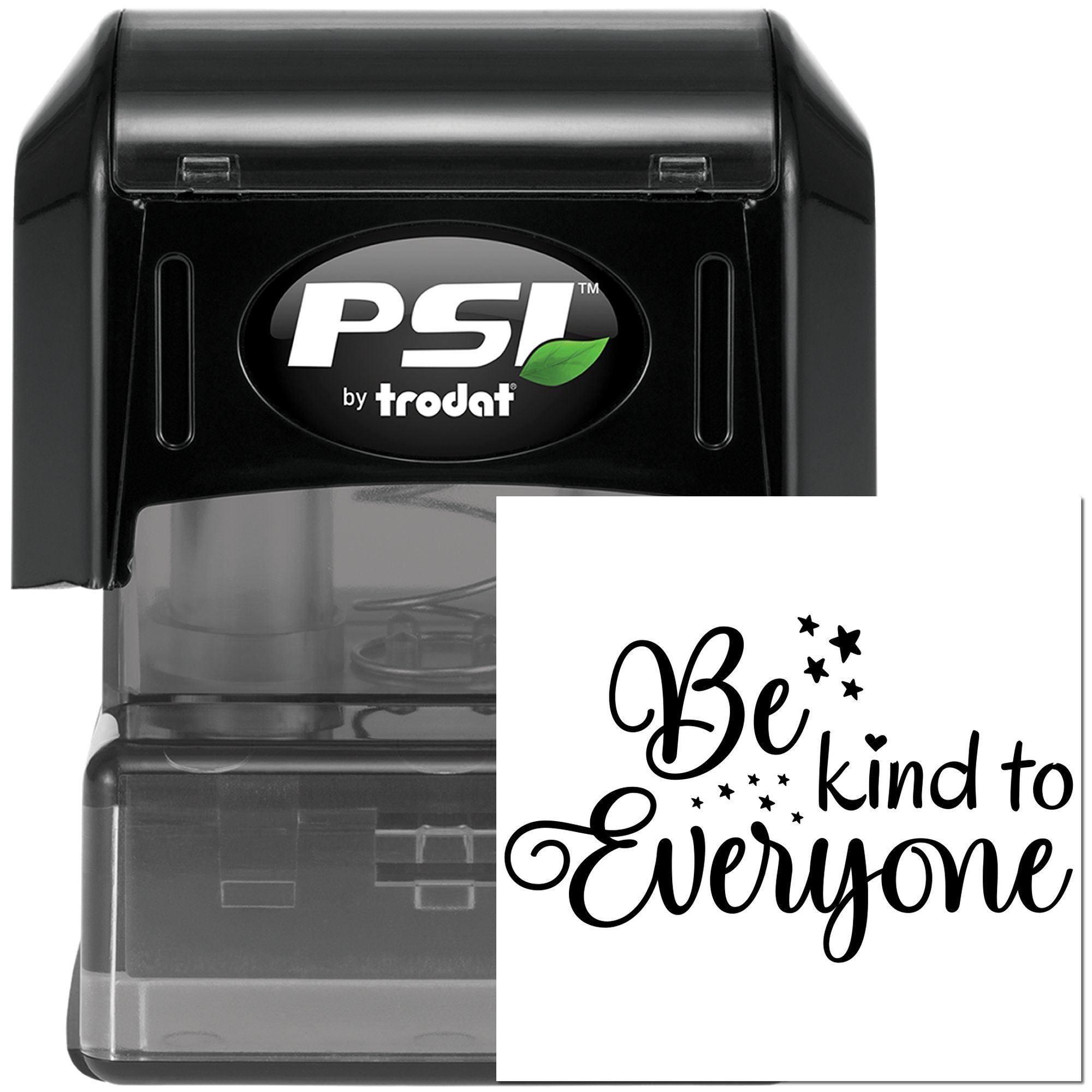 PSI by Trodat self-inking rubber stamp with custom Be kind to Everyone design and stars for personal or business use.