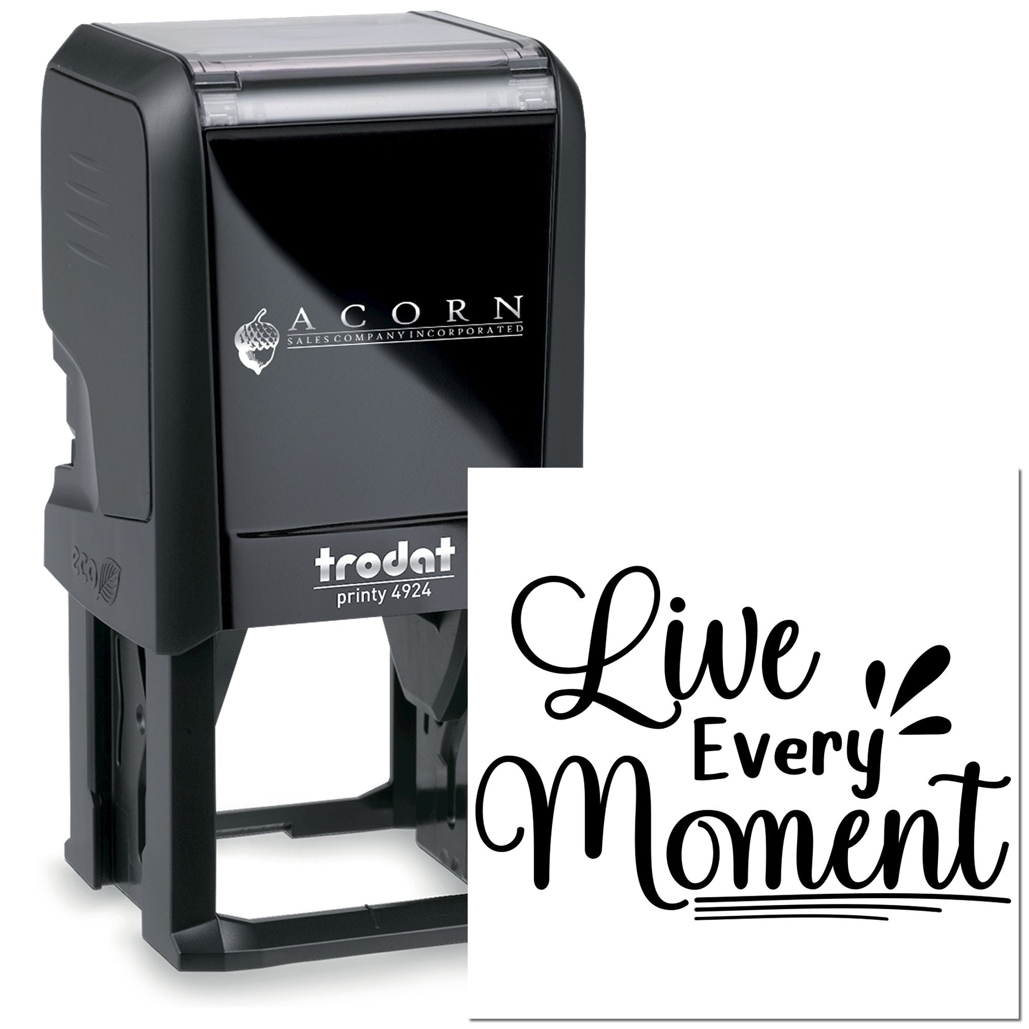Custom self-inking rubber stamp, Trodat Printy 4924, for branding logos and messages like Live Every Moment.
