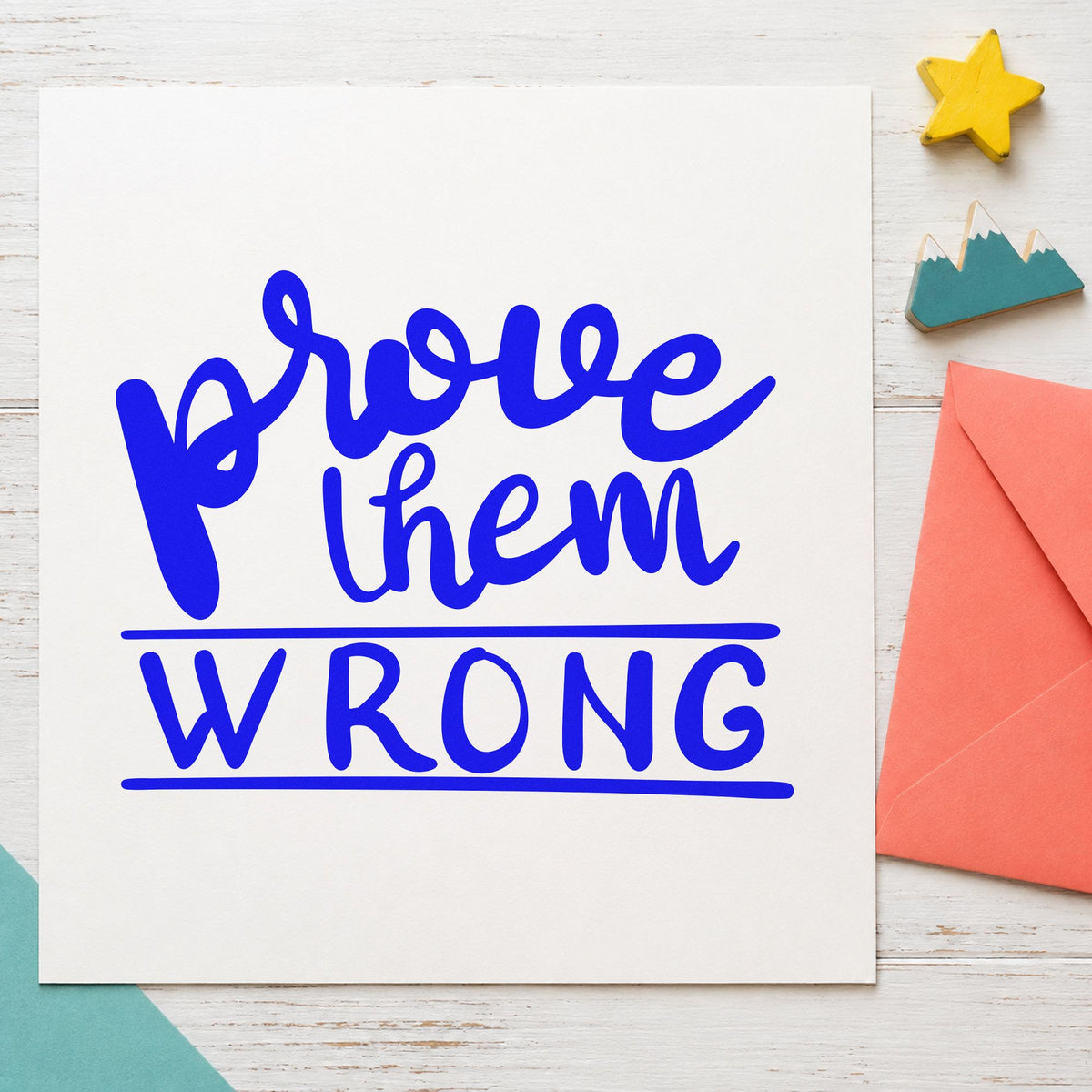 Pre-Inked Prove Them Wrong Stamp – PSI in use 6