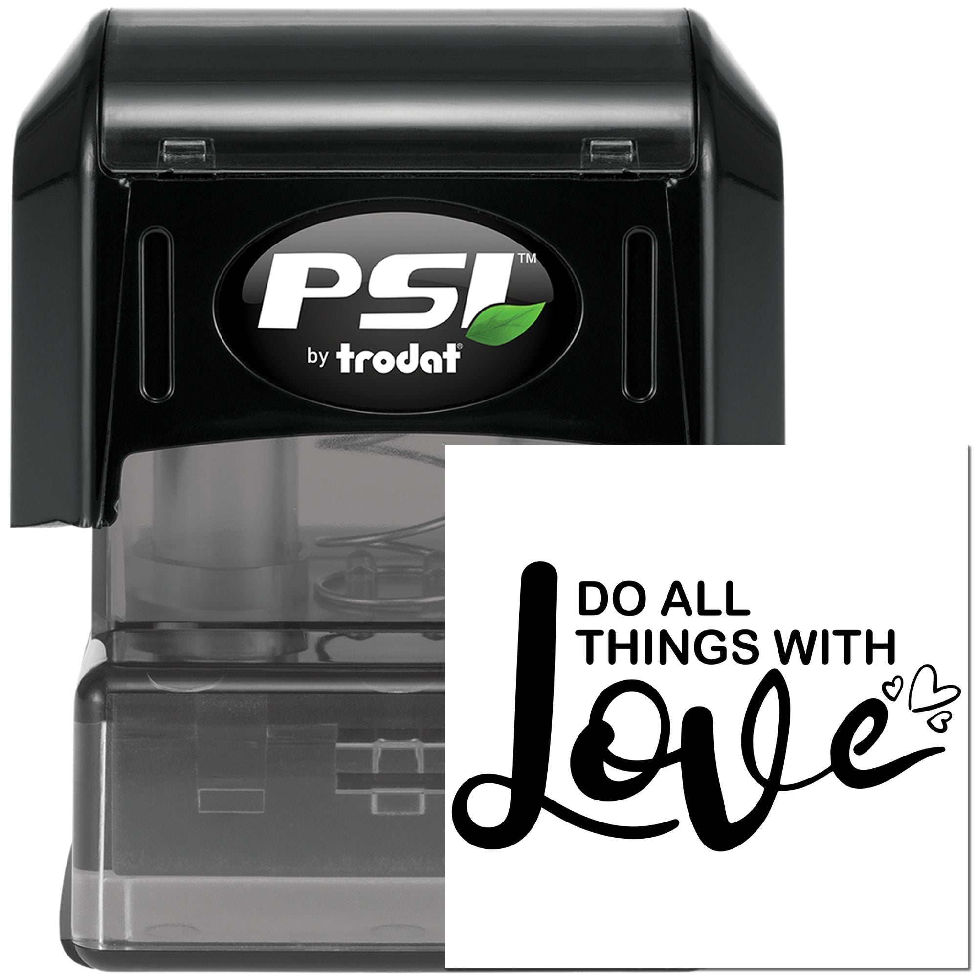 PSI by Trodat self-inking rubber stamp with custom Do All Things With Love design for inspirational branding.