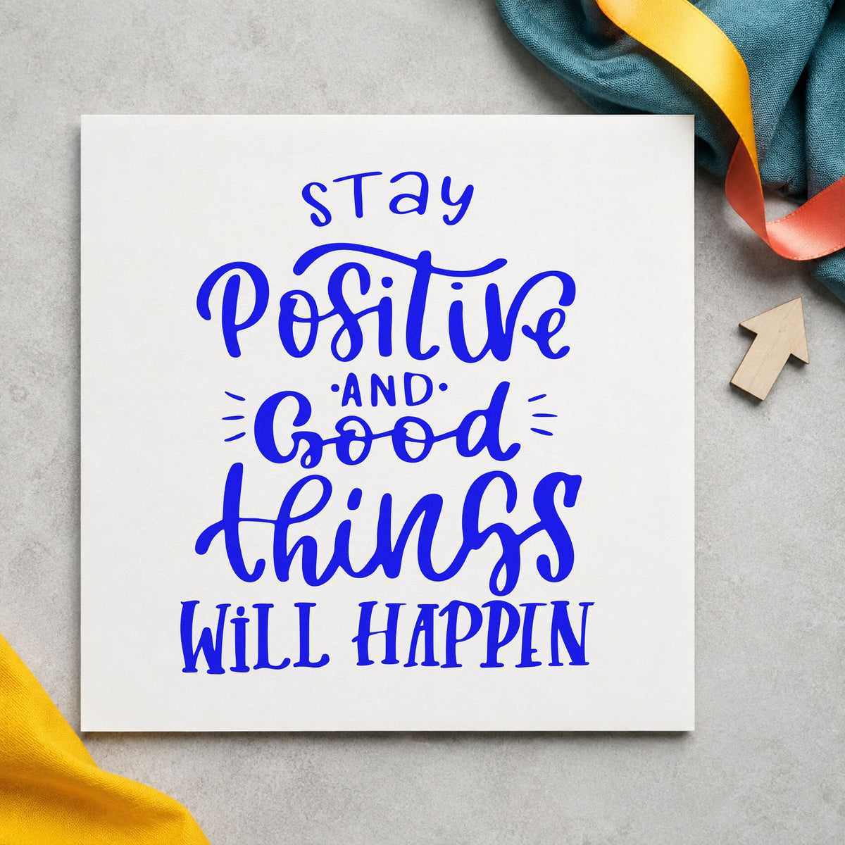 Stay Positive Good Things Happen Stamp – Self-Inking in use 5