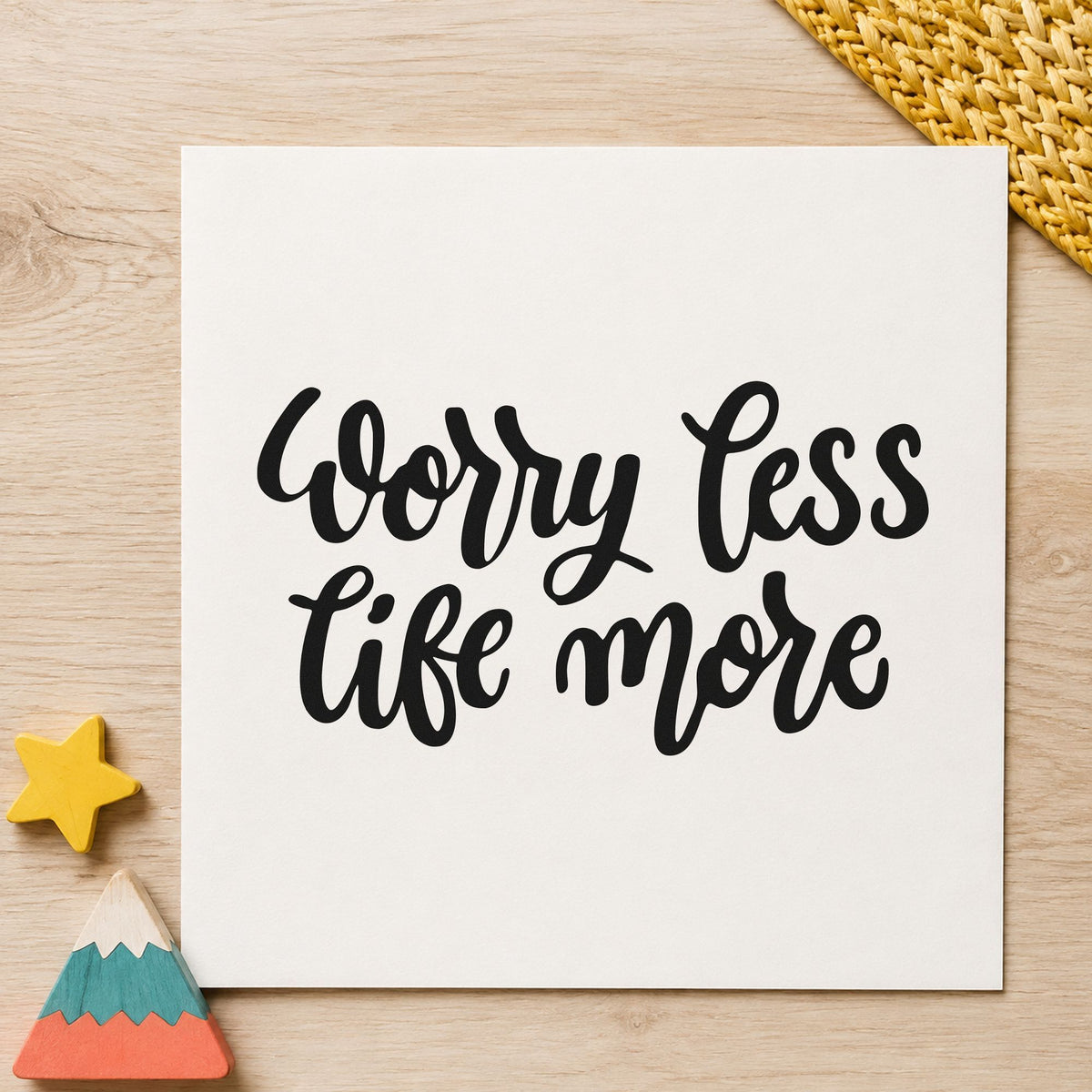 Worry Less Live More rubber stamp printed in black ink, ready for trip pack sheet and similar paper crafts.
