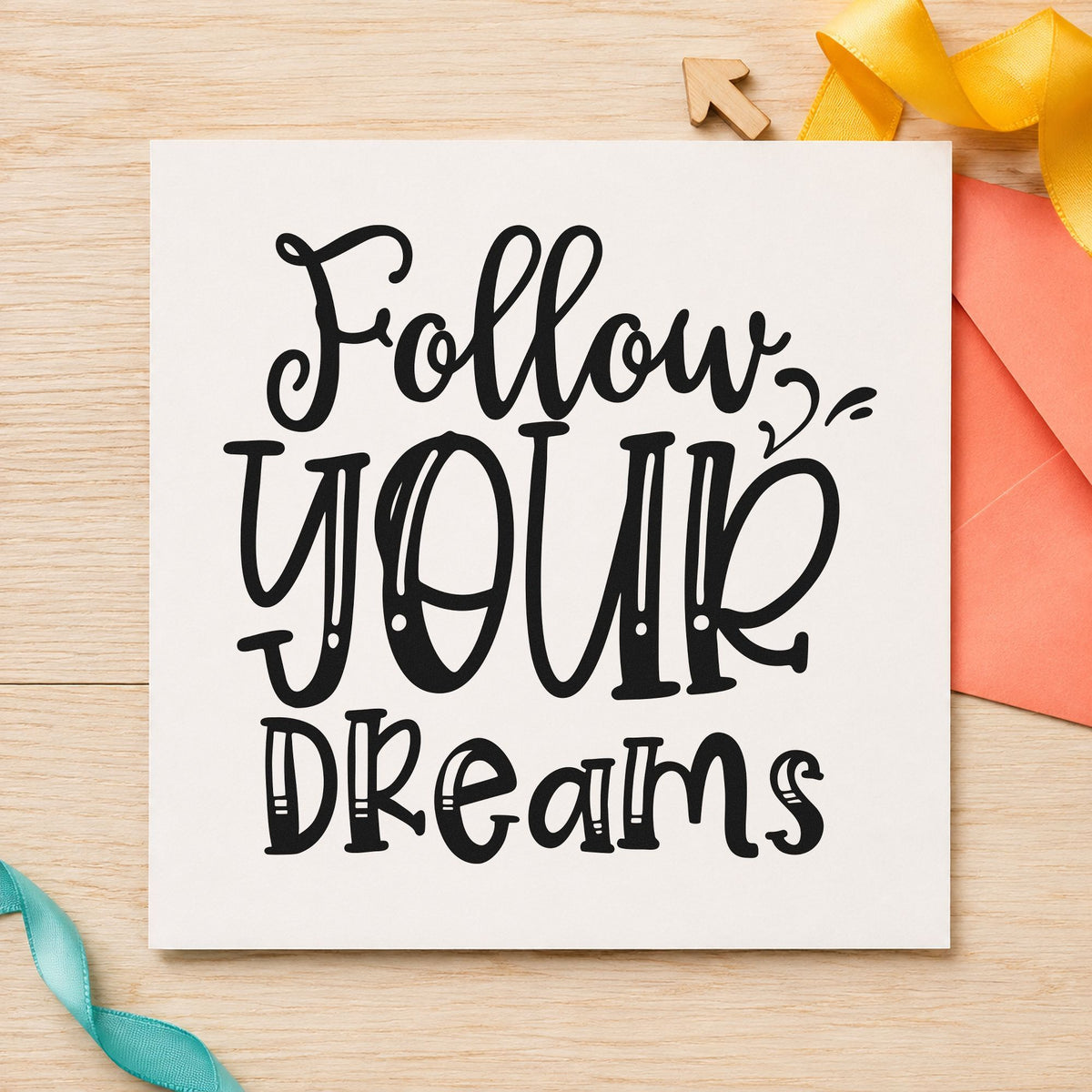 Follow Your Dreams Lettering craft stamp in black ink on cardstock, an easy option for band album page.