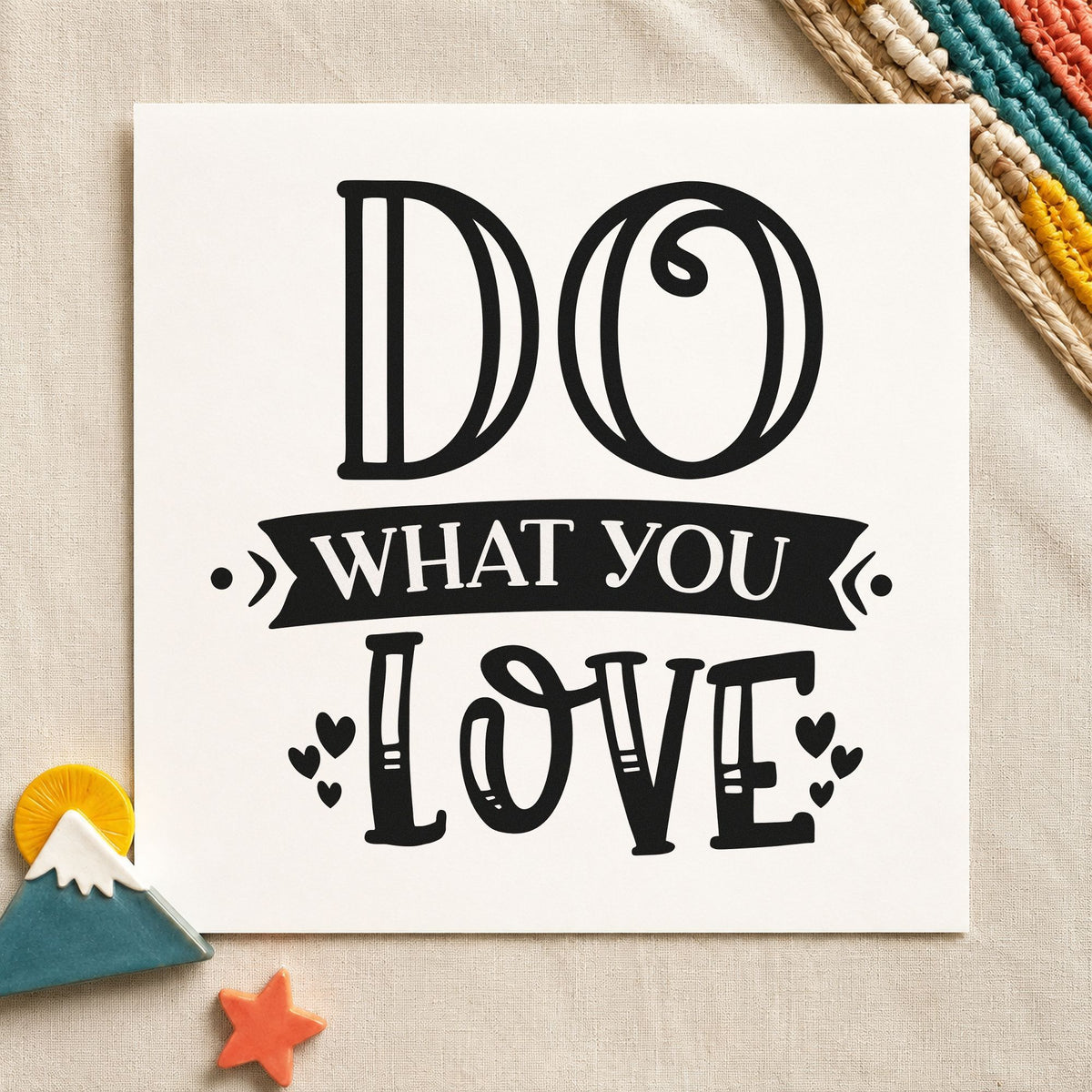 Do What You Love craft stamp in black ink on cardstock, an easy option for bookshop album page.