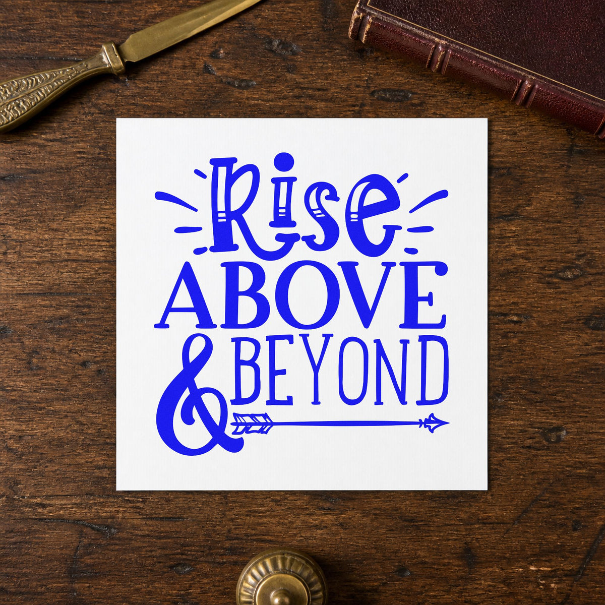 Rise Above And Beyond craft stamp imprinted in blue ink on paper, a design suited to framed hangar office.