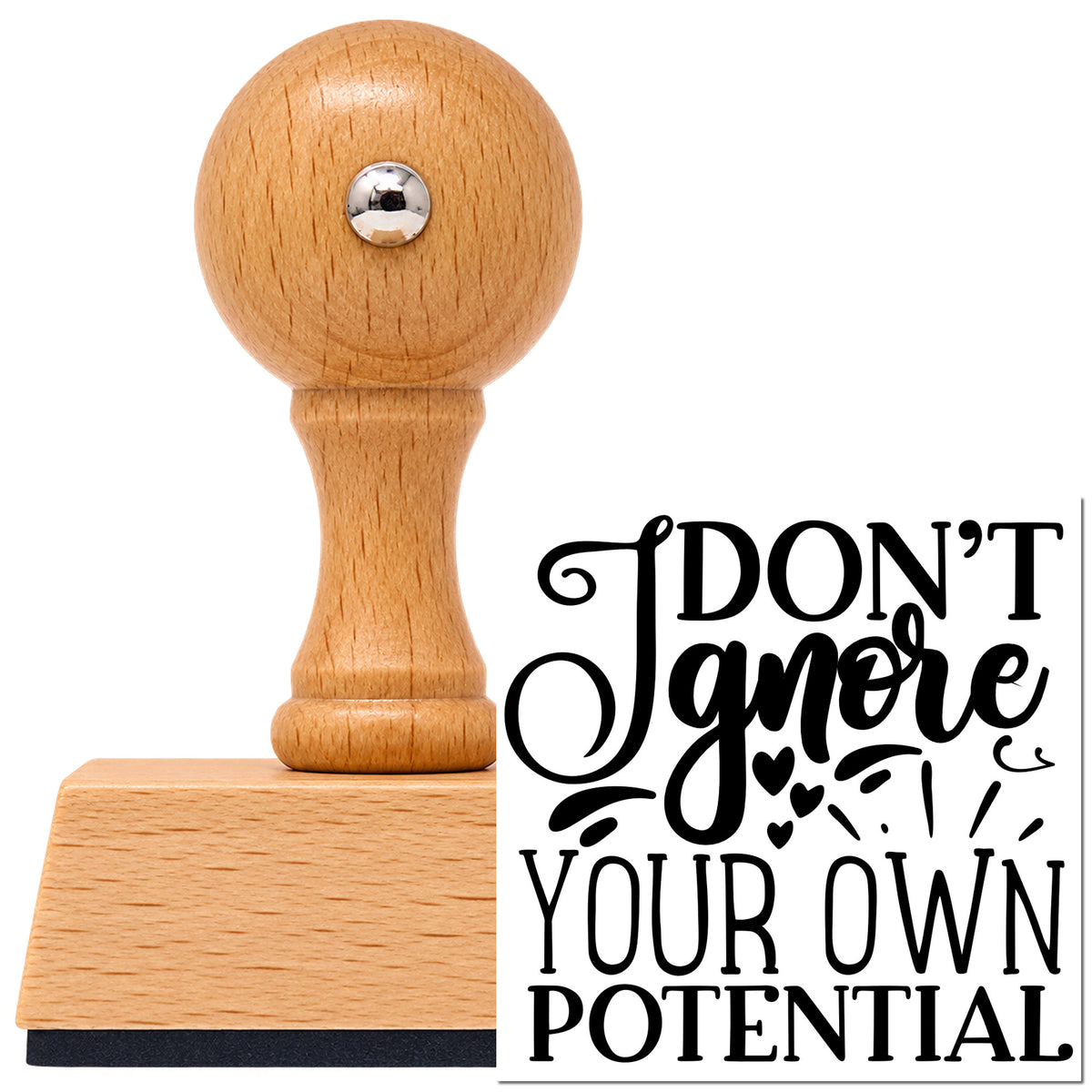 Don't Ignore Your Potential Vintage Pro rubber stamp in European beech wood with a round knob handle, shown beside its black imprint.