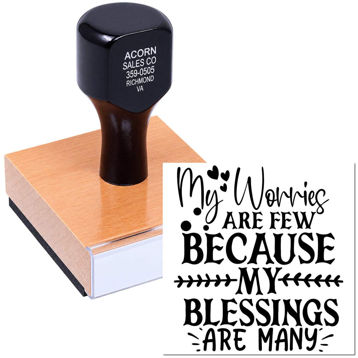 Custom rubber stamp with inspirational quote My worries are few because my blessings are many.
