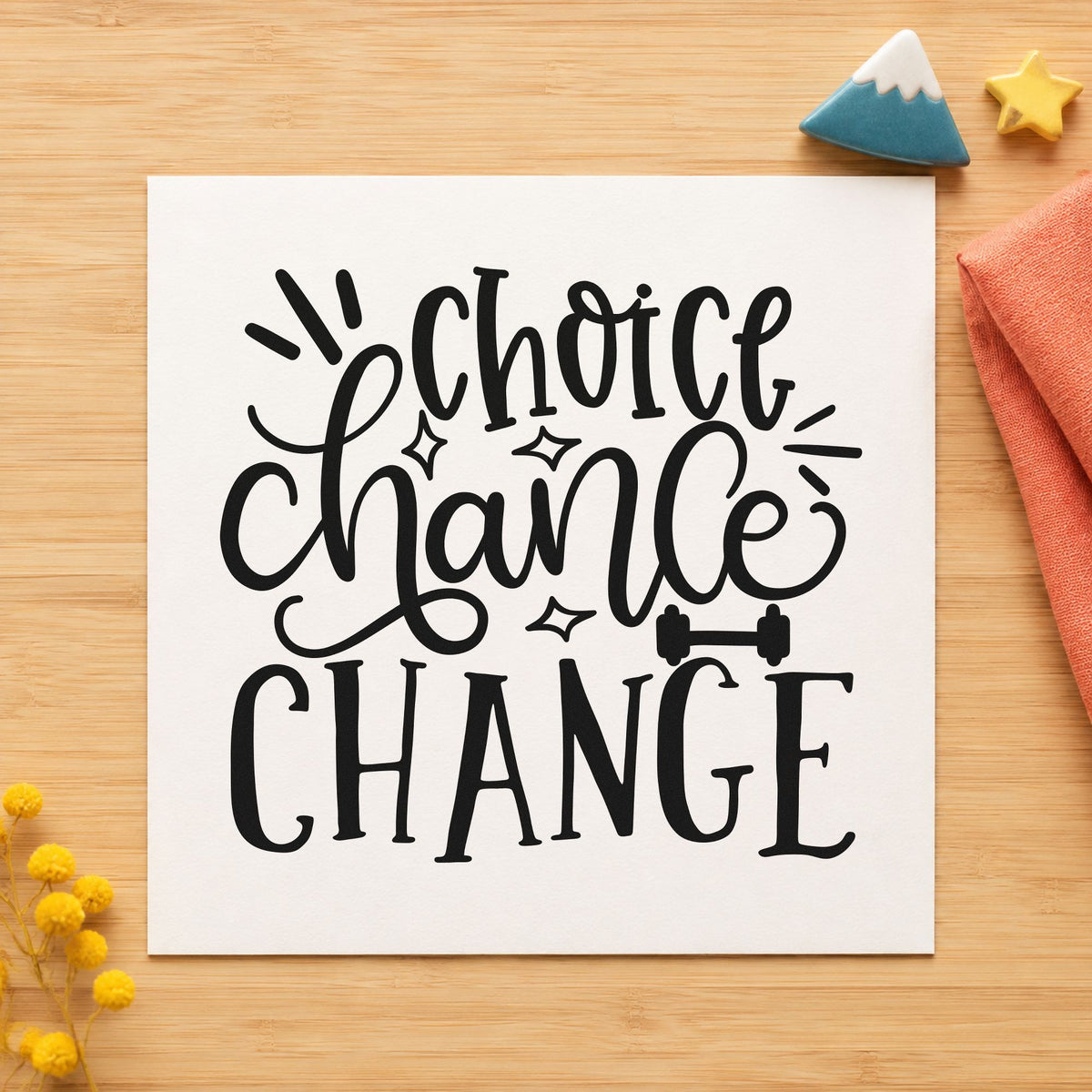 Choice Chance Change Lettering craft stamp imprint in black ink on a handmade project, one idea being desk kit gift tags.