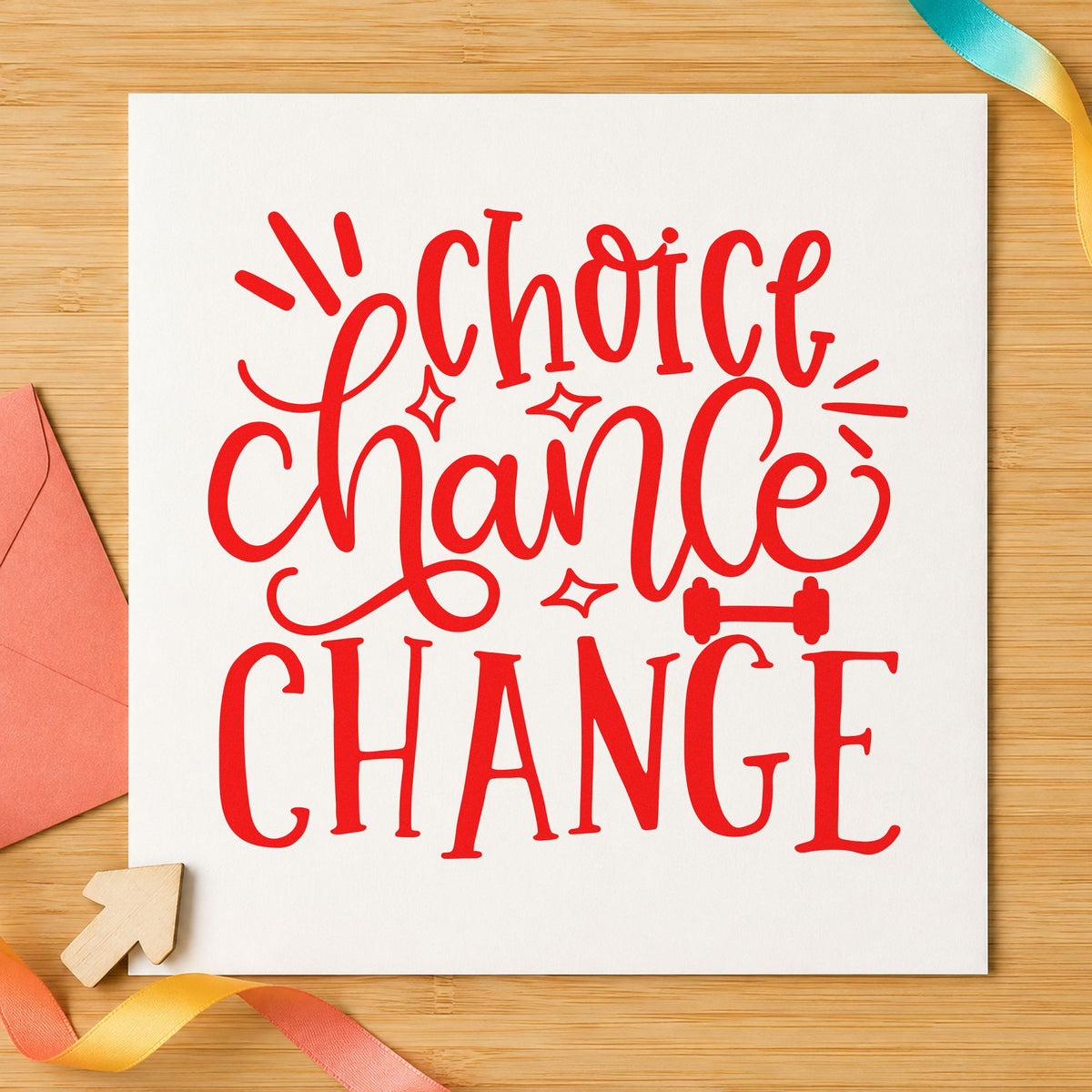 Choice Chance Change Lettering craft stamp imprint in red ink on a handmade project, one idea being interview prep cards.