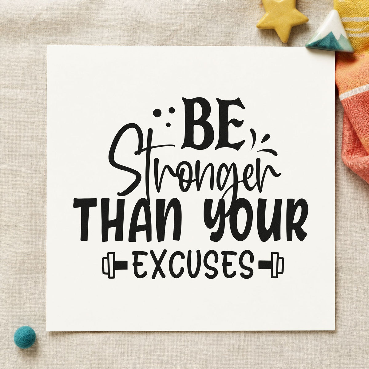 Be Stronger Than Excuses Dumbbells craft stamp in black ink on cardstock, an easy option for studio album page.