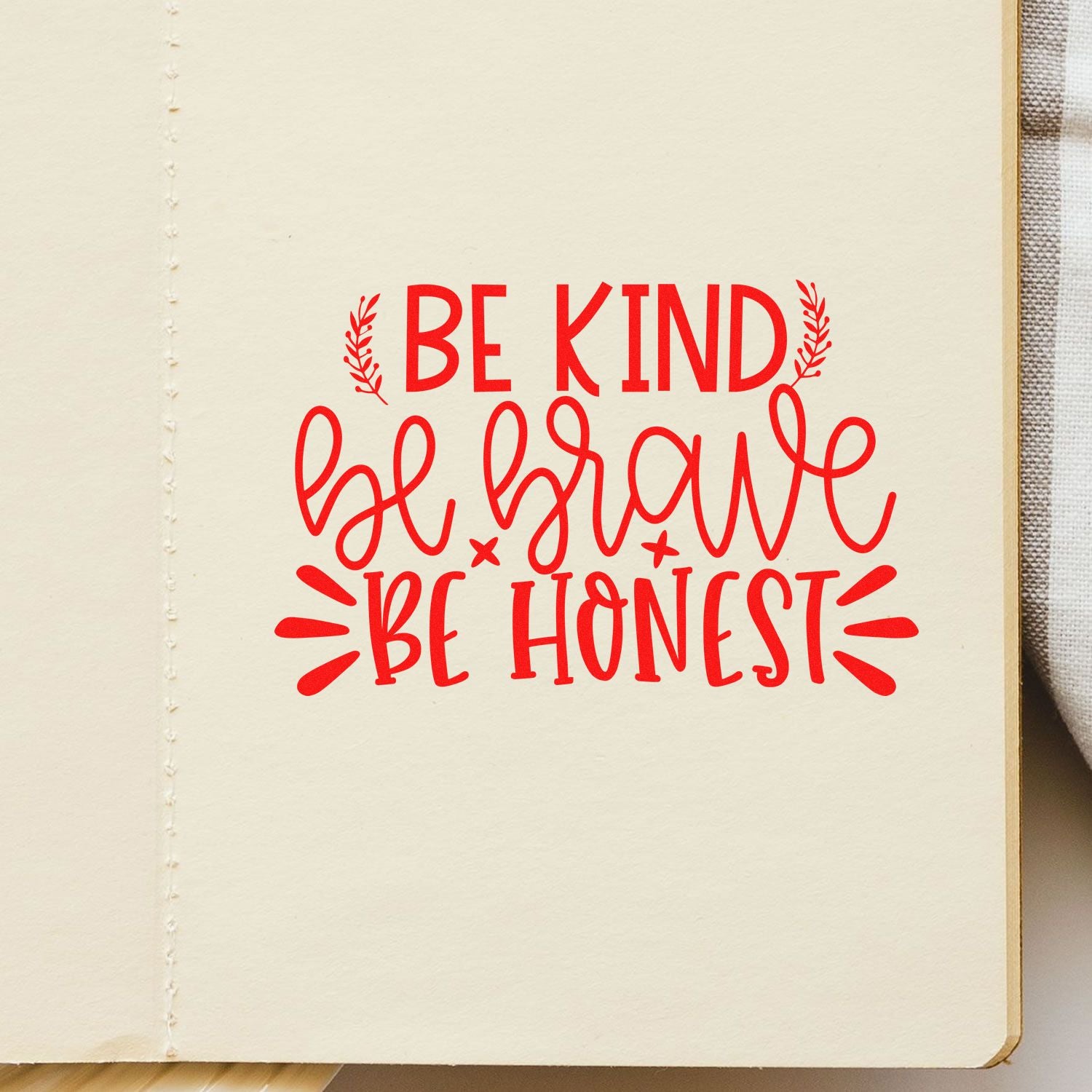 Be Kind, Be Brave, Be Honest rubber stamp for journaling, planner decorating, card making, and DIY craft projects.