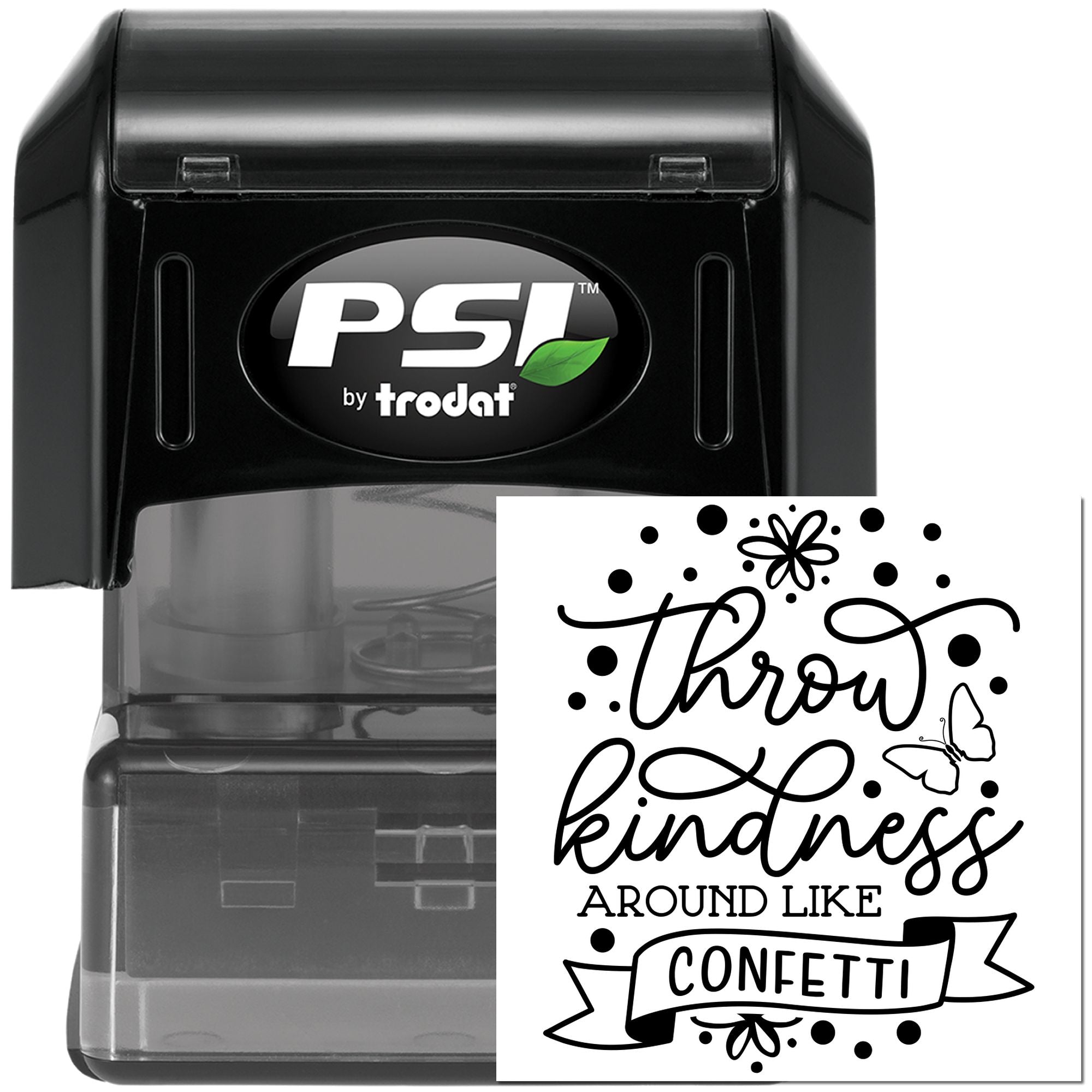 PSI by Trodat self-inking rubber stamp with Throw kindness around like confetti motivational design for crafts and paper goods
