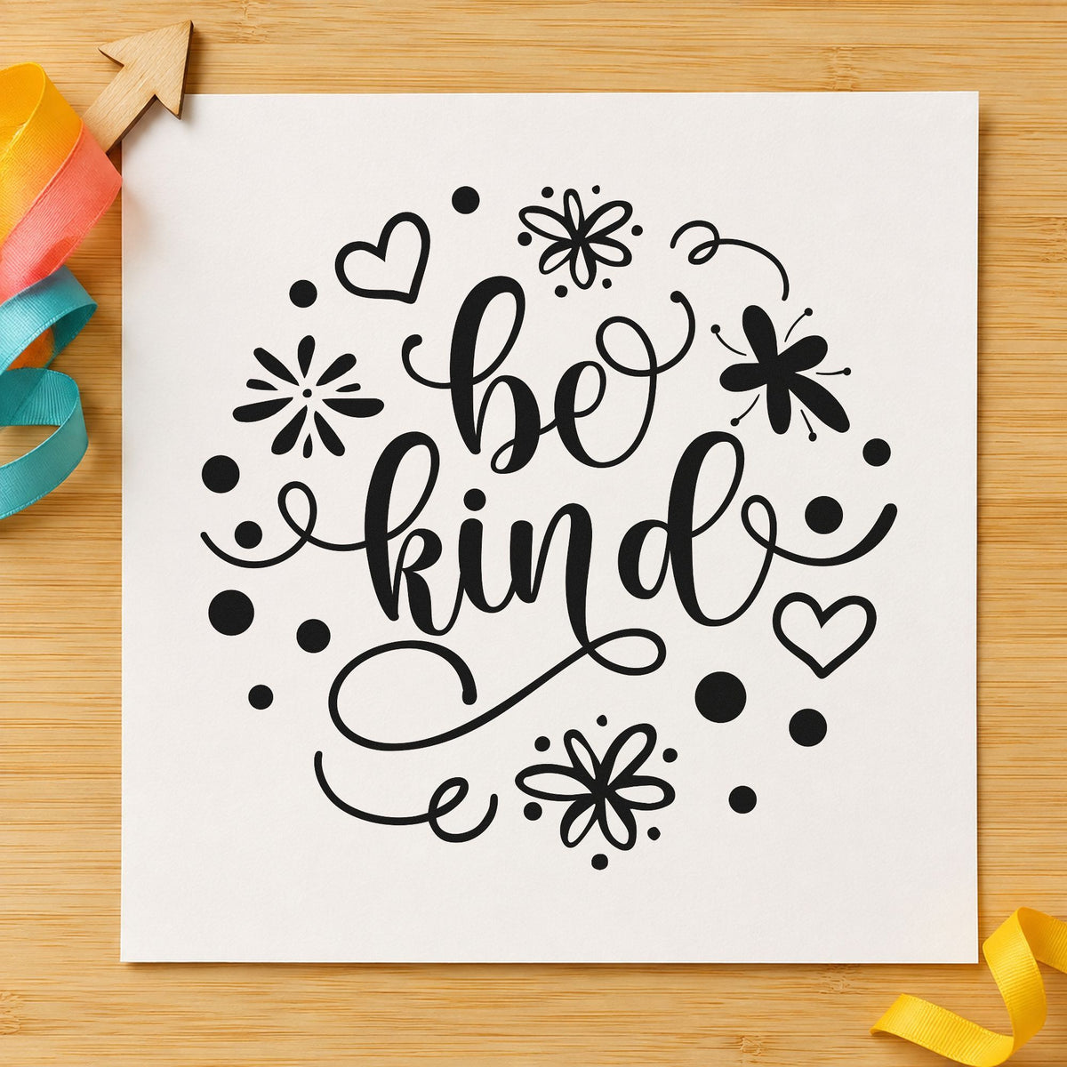 Be Kind Flowers Hearts rubber stamp printed in black ink, ready for flower curl cards and similar paper crafts.