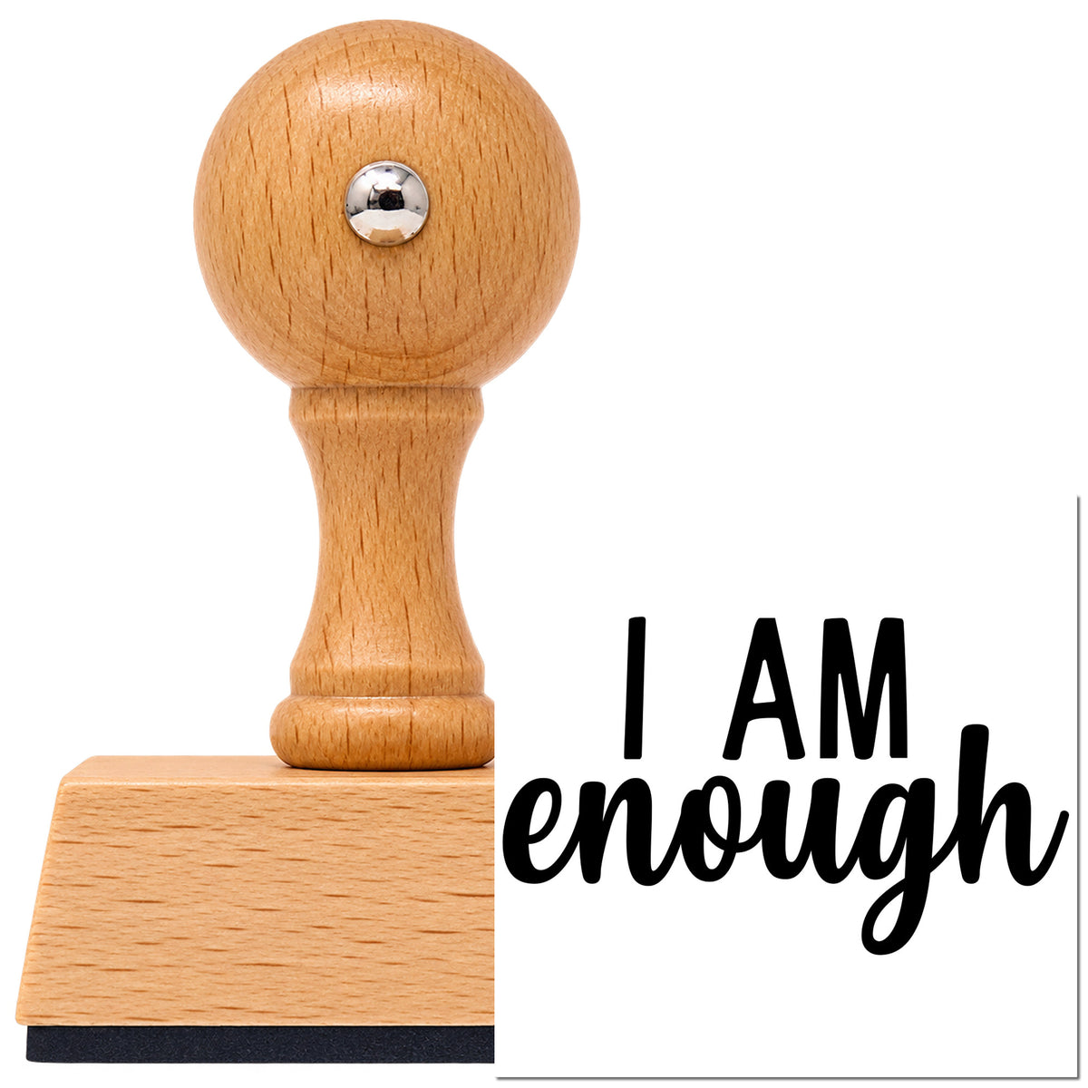 I Am Enough Lettering Vintage Pro rubber stamp in European beech wood with a round knob handle, shown beside its black imprint.