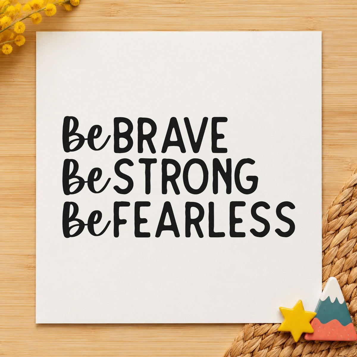Be Brave Strong Fearless craft stamp imprint in black ink on a handmade project, one idea being care pack gift tags.