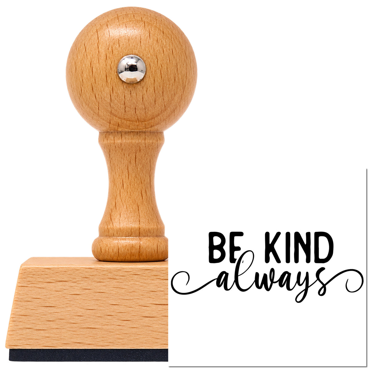 Be Kind Always Vintage Pro rubber stamp in European beech wood with a round knob handle, shown beside its black imprint.